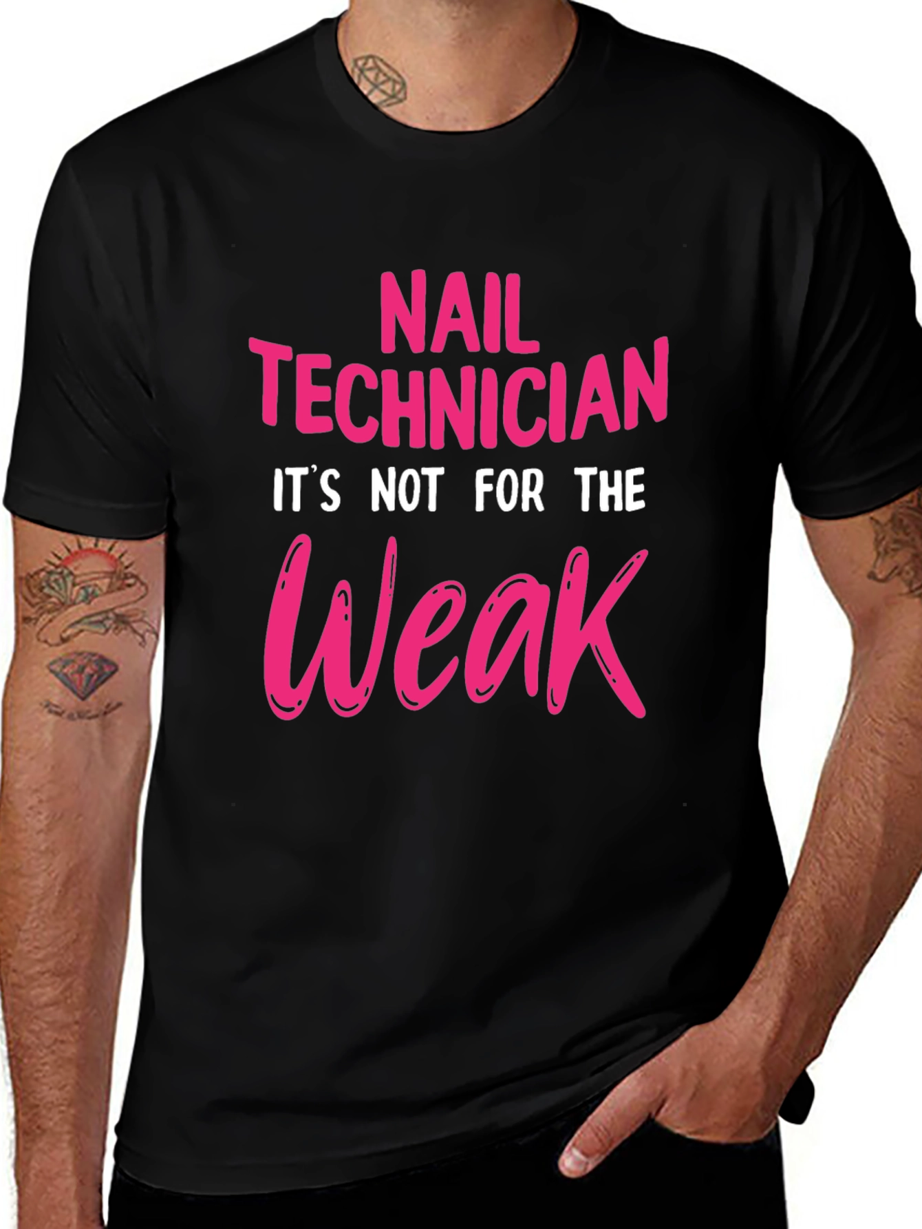 Variant 18 of Nail Technician T-Shirt - Not For The Weak!