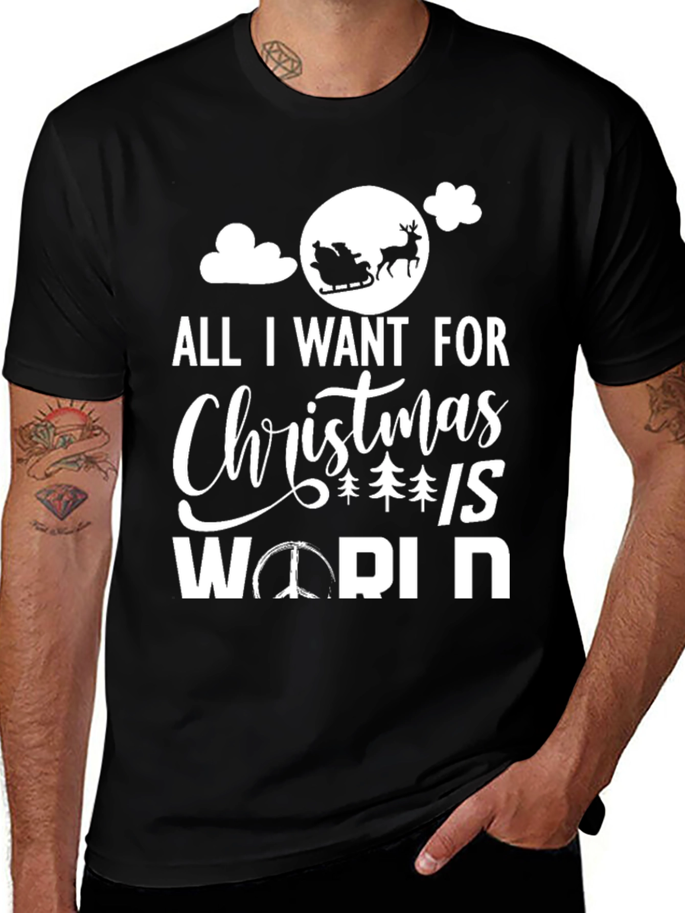 Variant 17 of Christmas Peace T-Shirt: All I Want For Christmas is World Peace