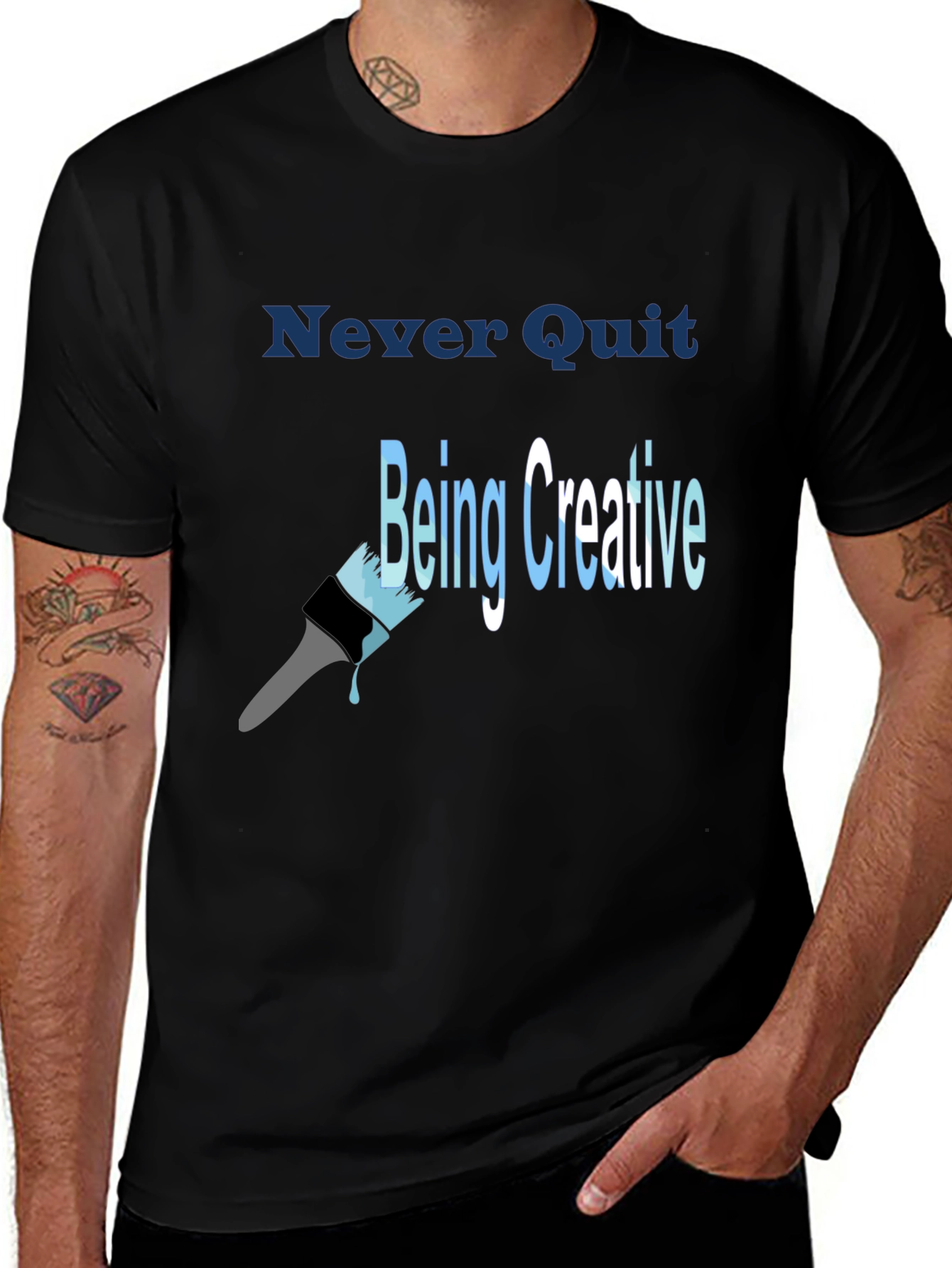 Variant 10 of Never Quit Being Creative T-Shirt