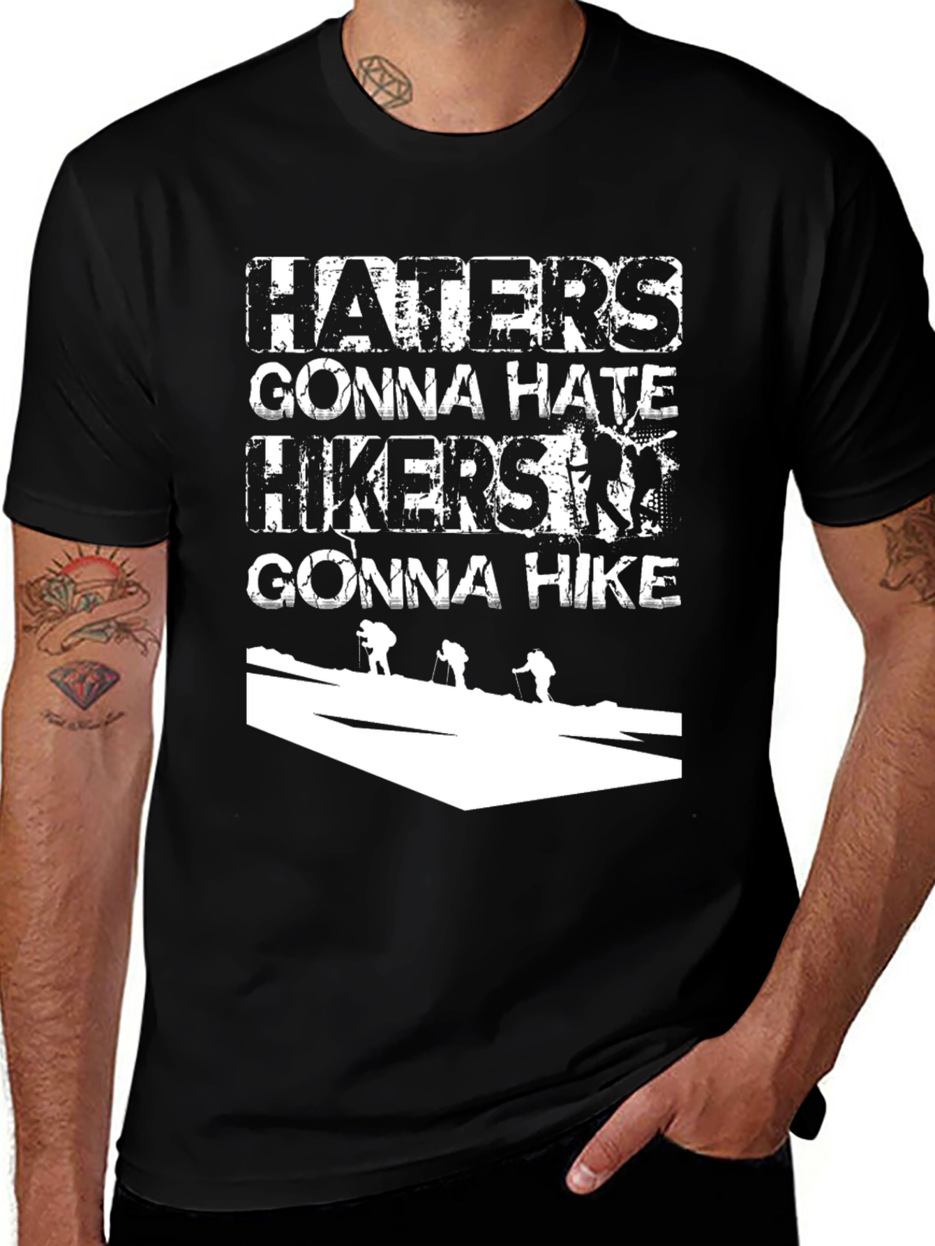 Variant 10 of Haters Gonna Hate Hikers Gonna Hike Black Tee