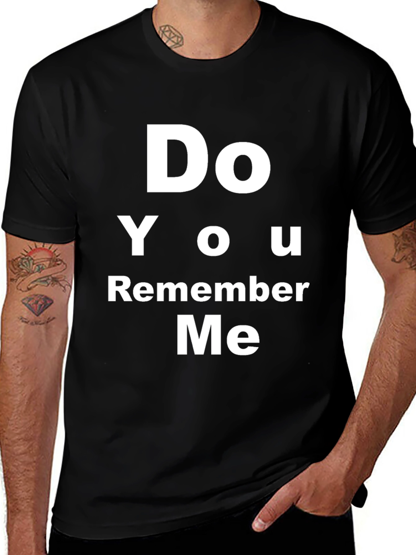Do You Remember Me T-Shirt - Bold Text Tee