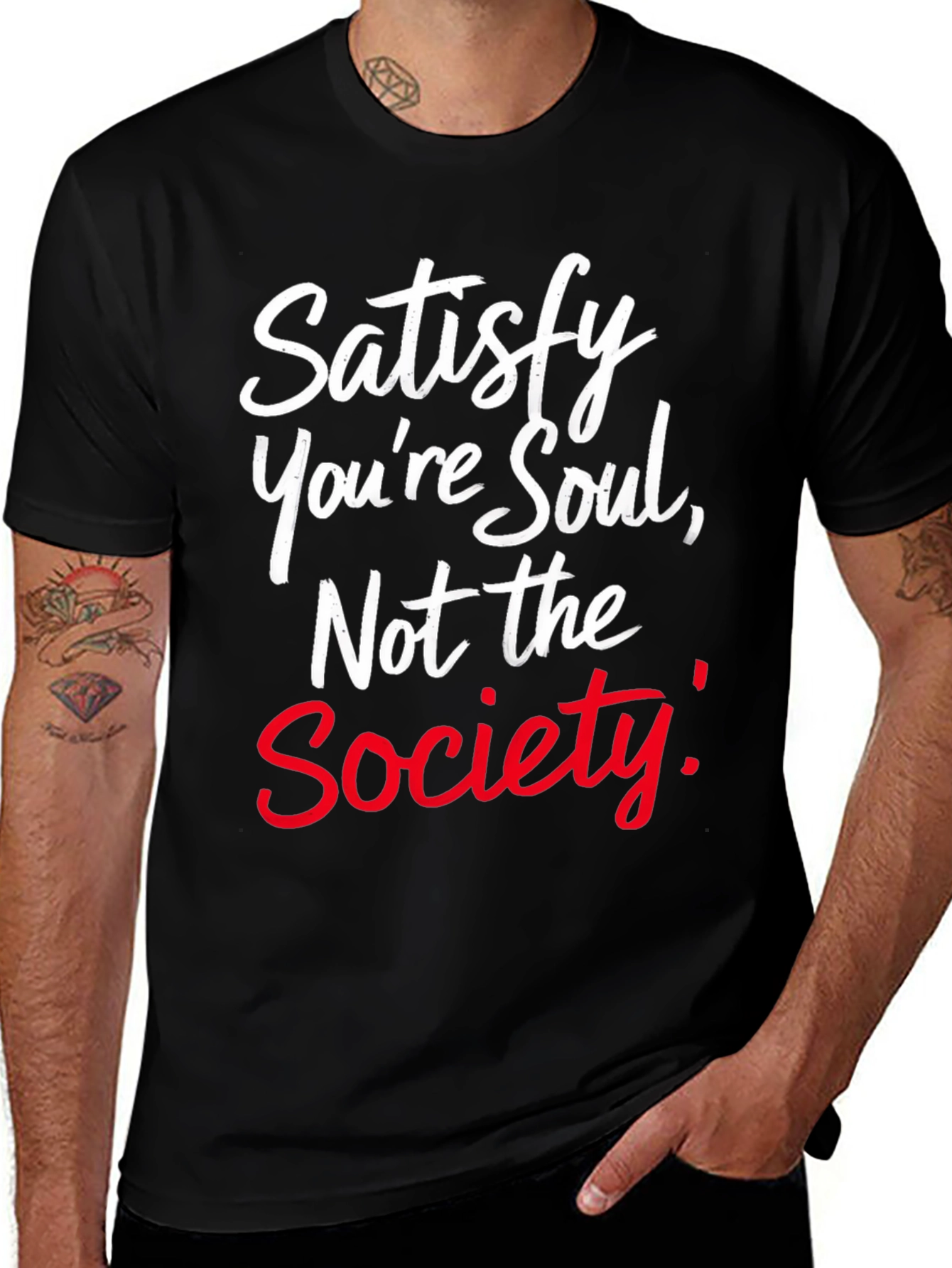 Variant 18 of Satisfy Your Soul T-Shirt
