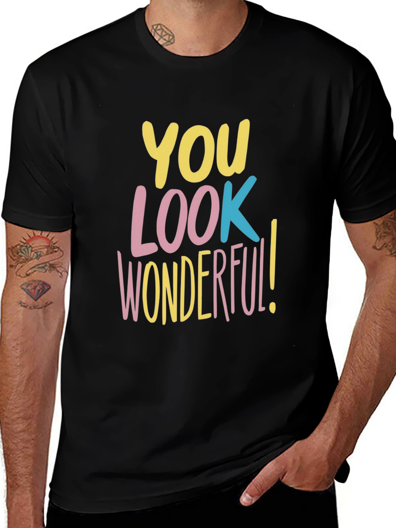 Variant 4 of You Look Wonderful T-Shirt - Trendy Graphic Tee