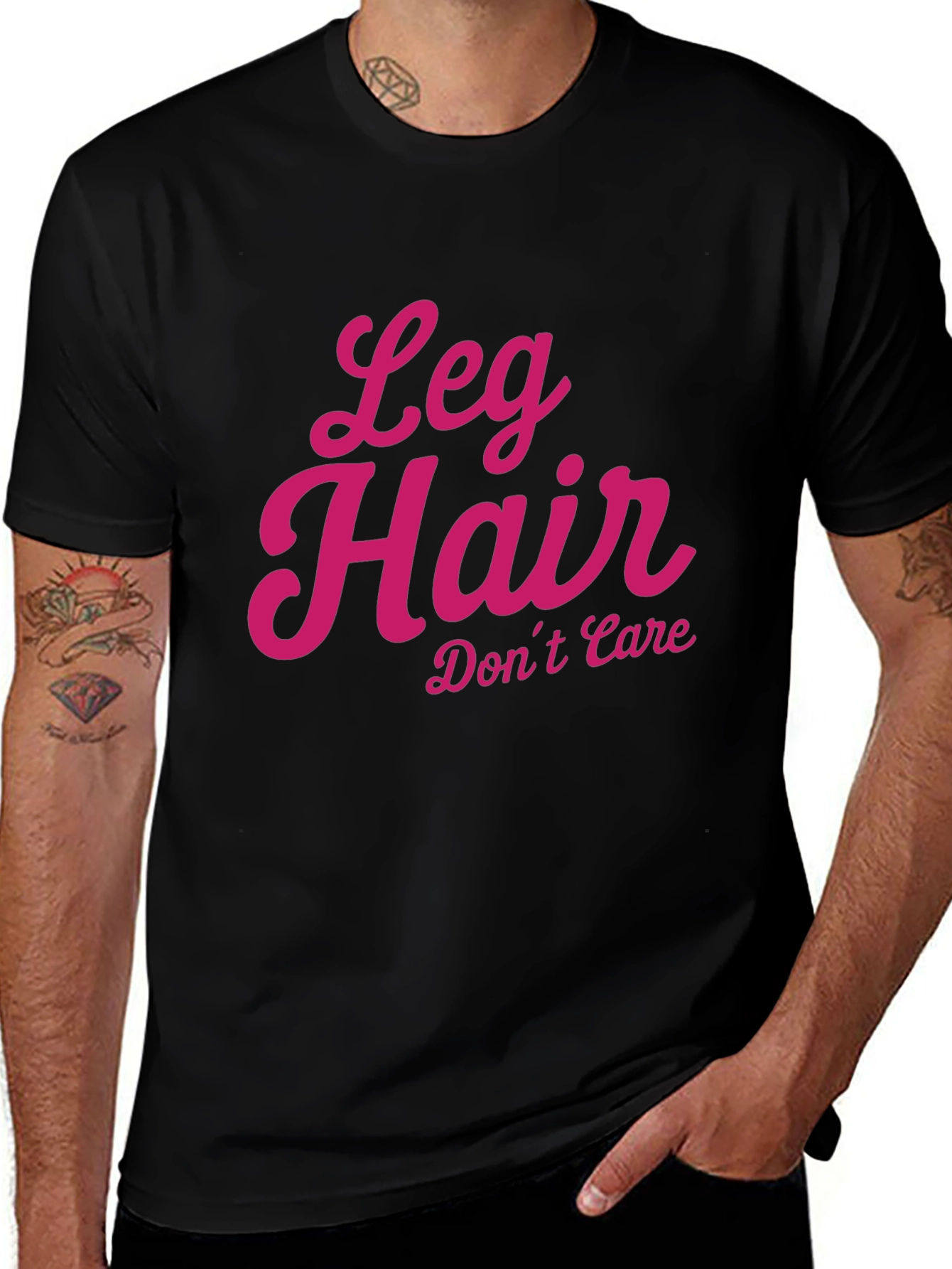 Variant 12 of Leg Hair Don't Care - Novelty T-Shirt