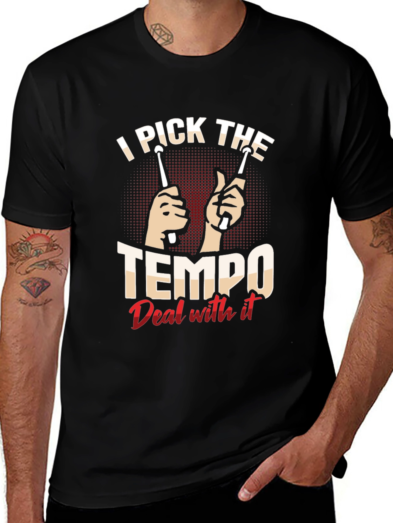 Variant 20 of I Pick The Tempo Drummer T-Shirt - Funny Music Tee