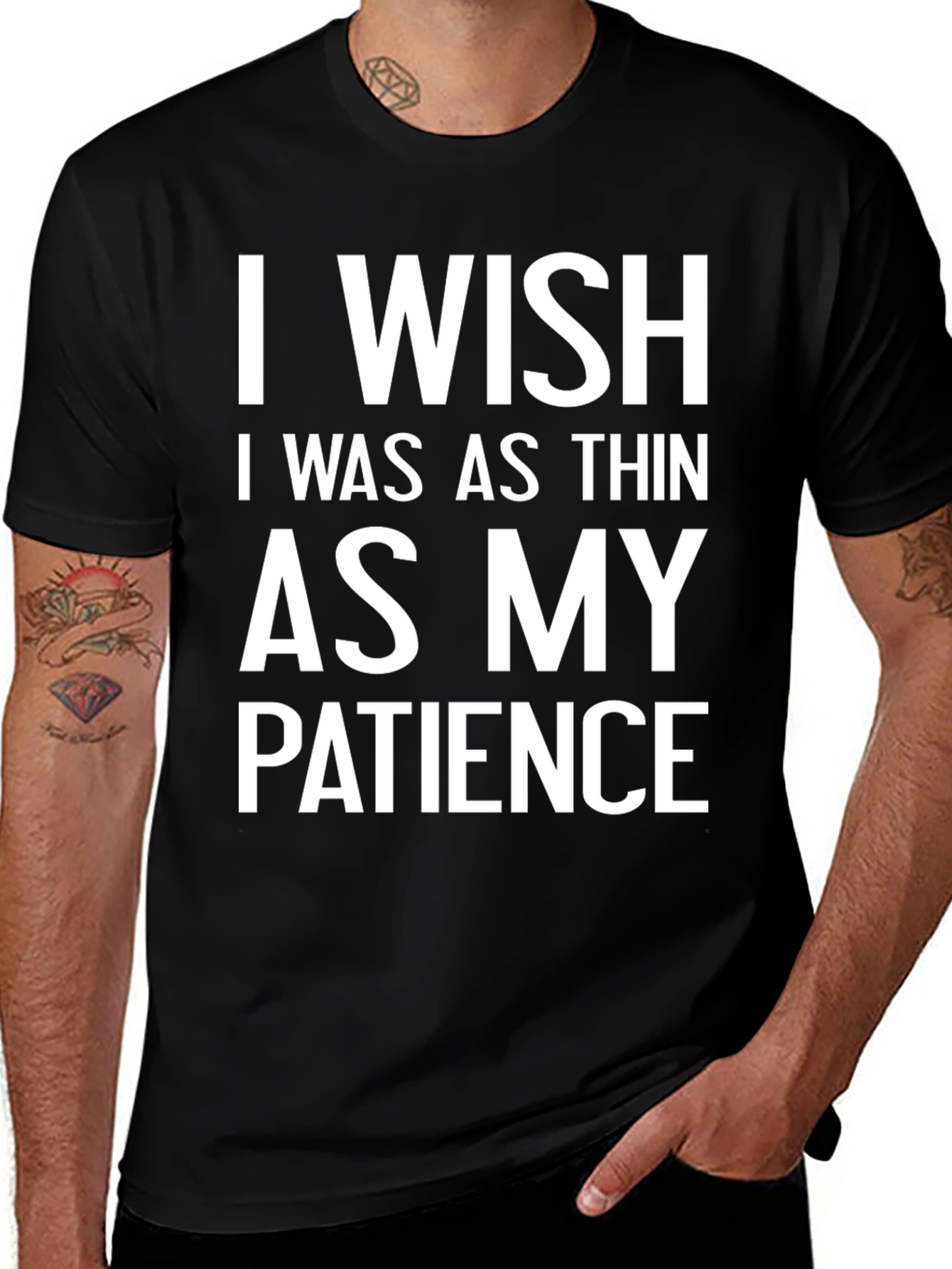 Variant 24 of Humorous I Wish Patience T-Shirt