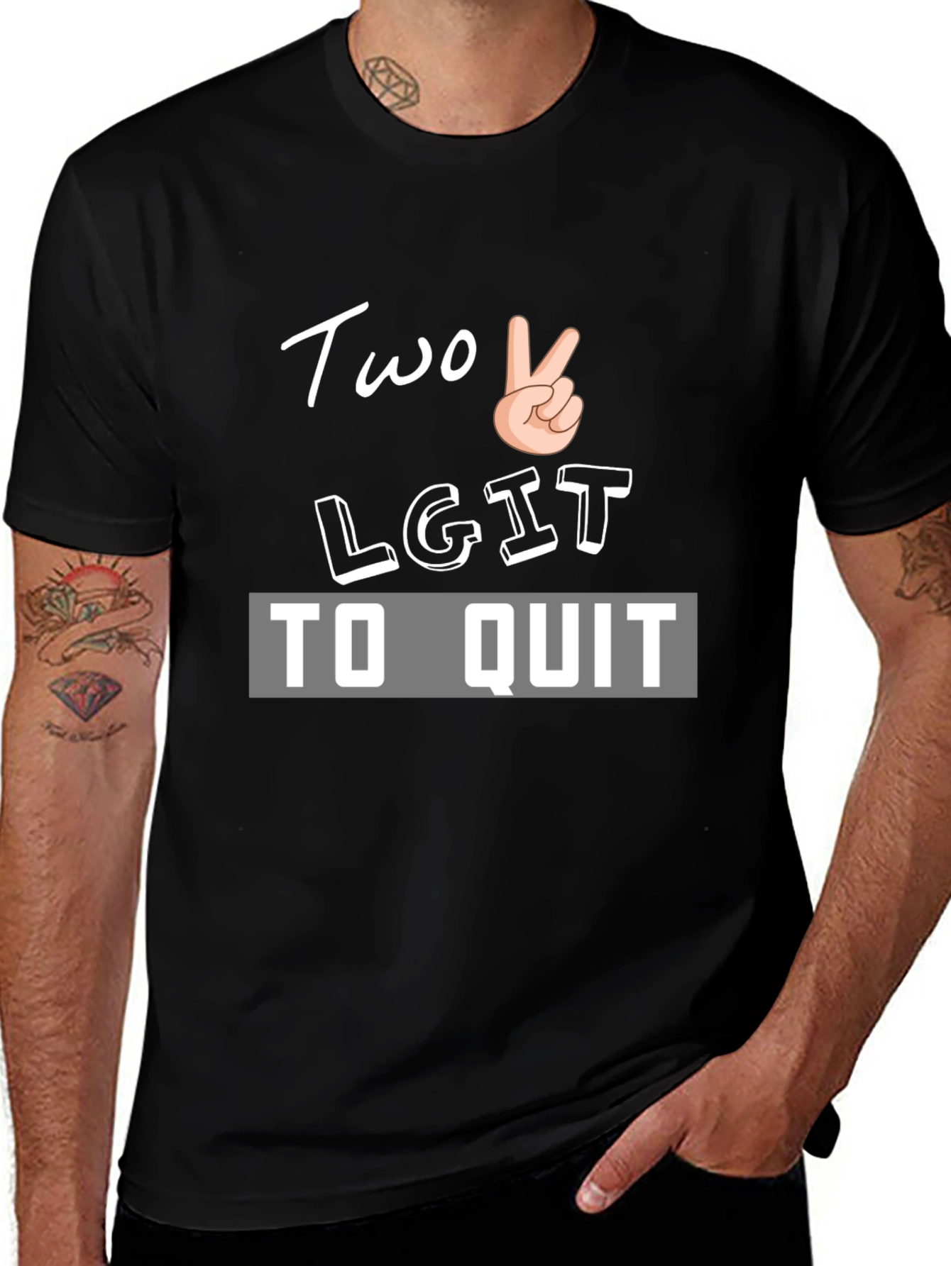 Variant 24 of Two Legit to Quit Graphic T-Shirt