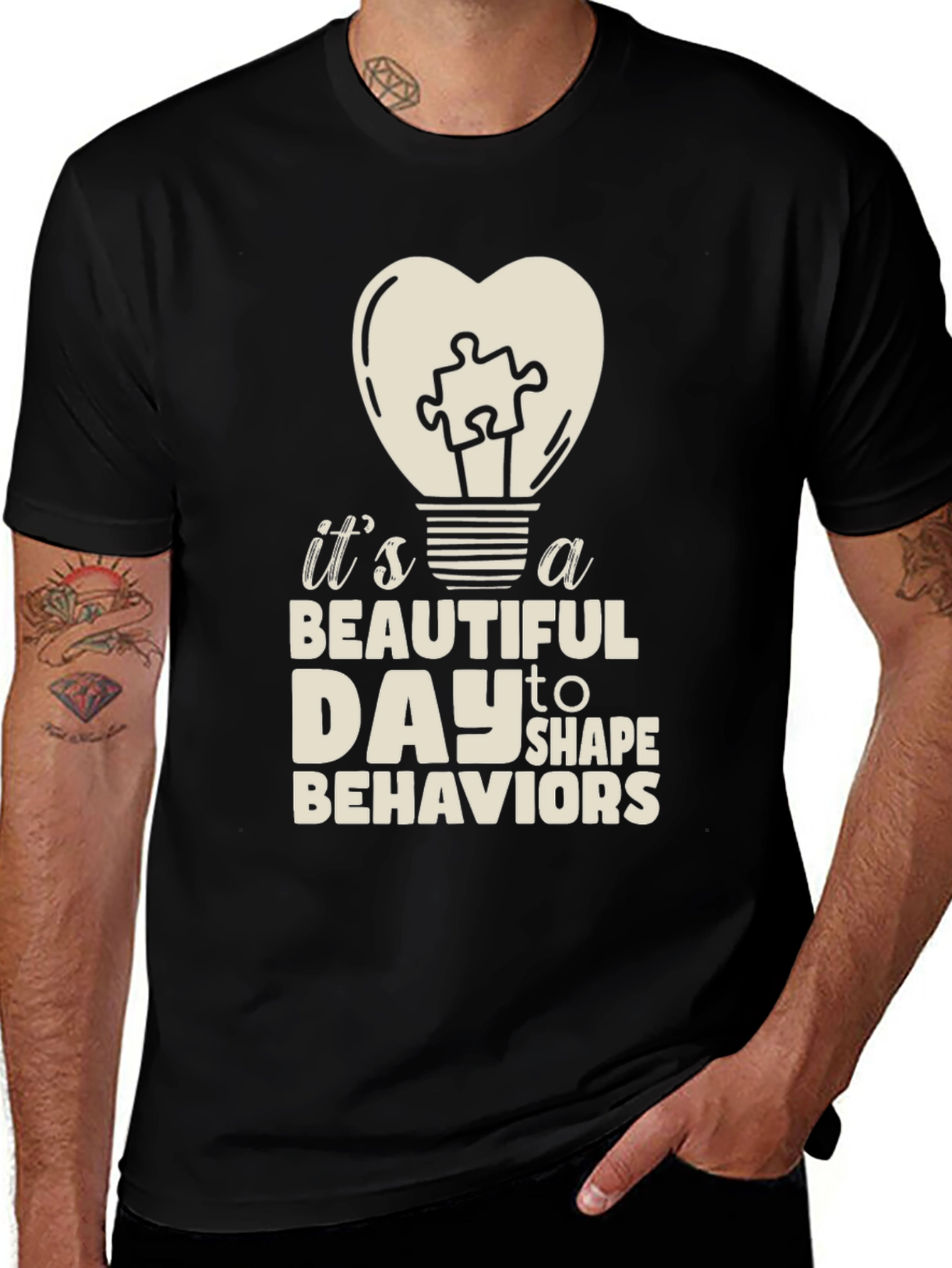 Variant 21 of Beautiful Day to Shape Behaviors T-Shirt