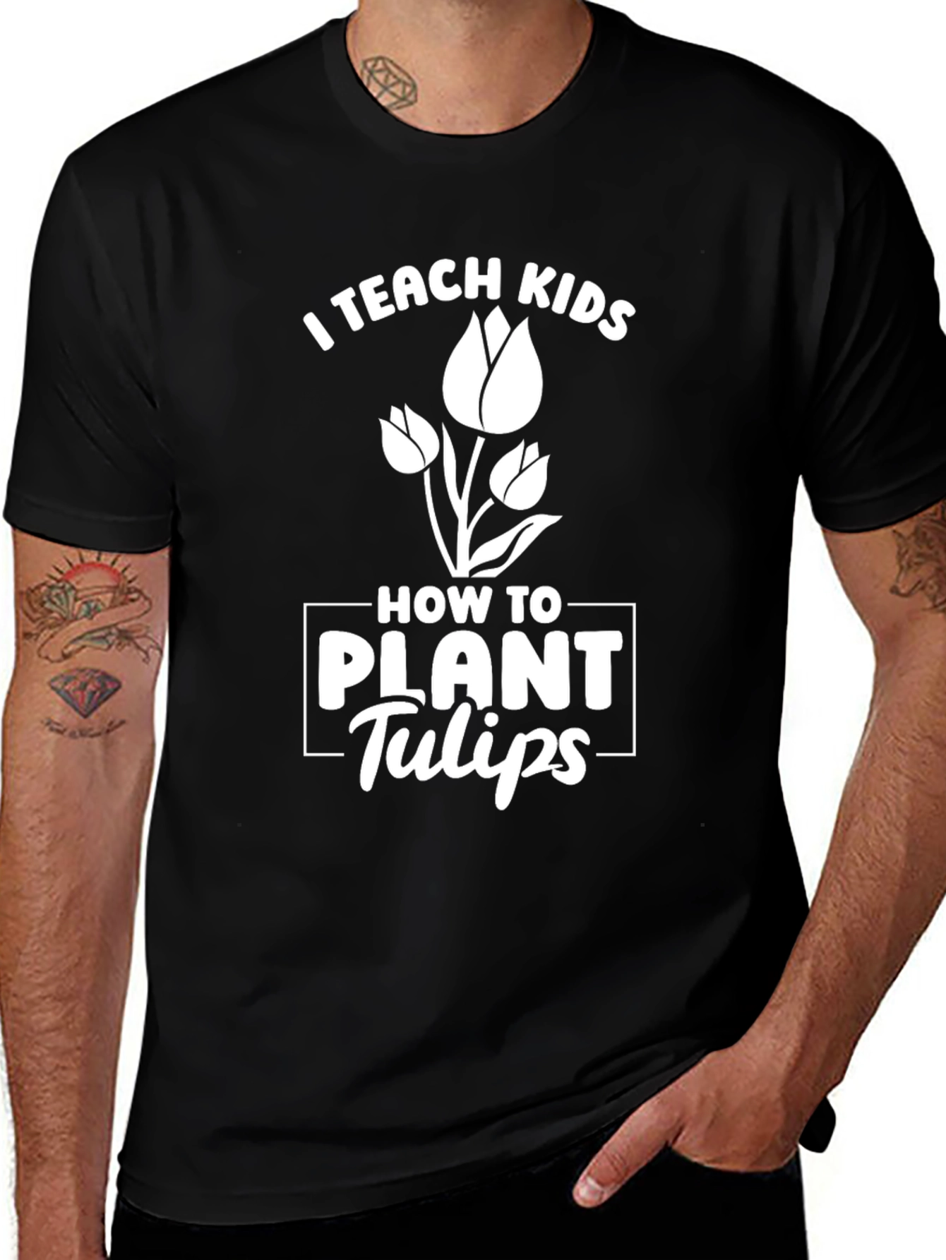 Variant 9 of I Teach Kids How to Plant Tulips T-Shirt