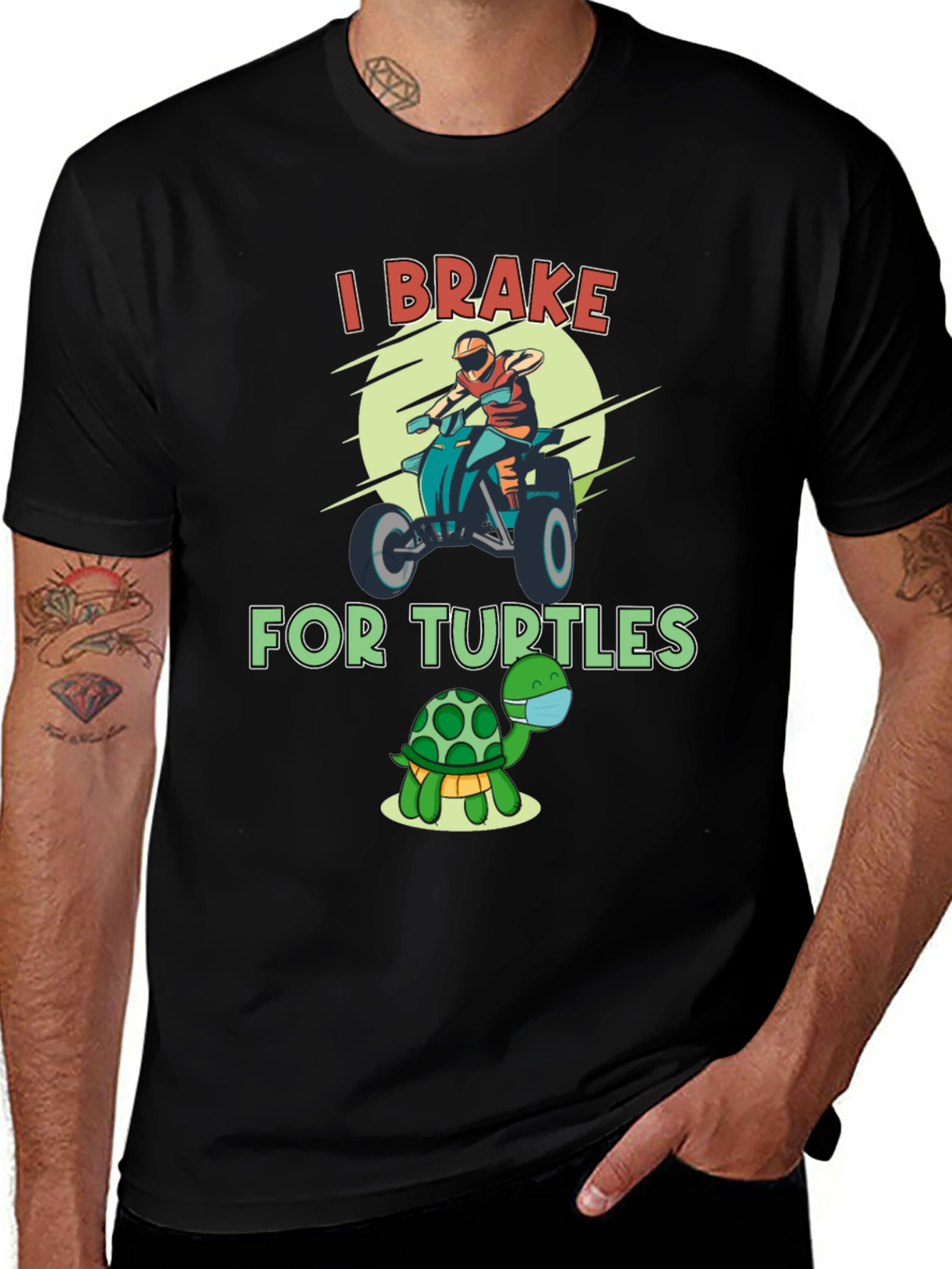 Variant 19 of I Brake For Turtles Graphic T-Shirt