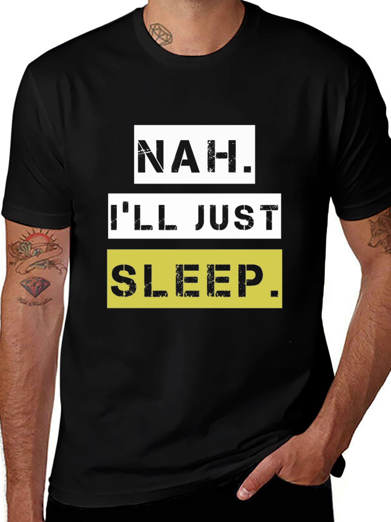 Variant 23 of Nah. I'll Just Sleep T-Shirt - Funny Graphic Tee