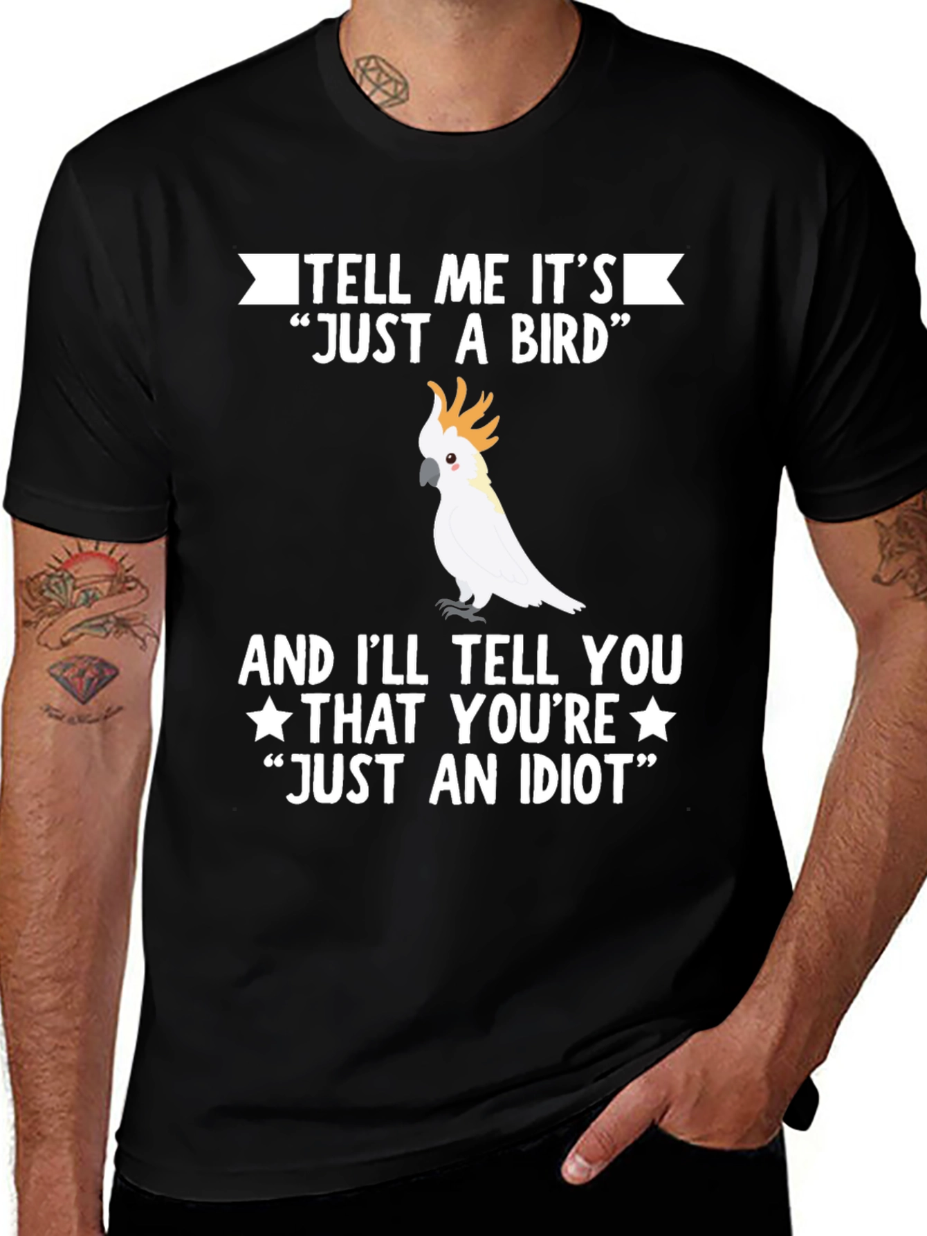 Variant 30 of Funny Bird Lover T-Shirt - Just An Idiot Tee