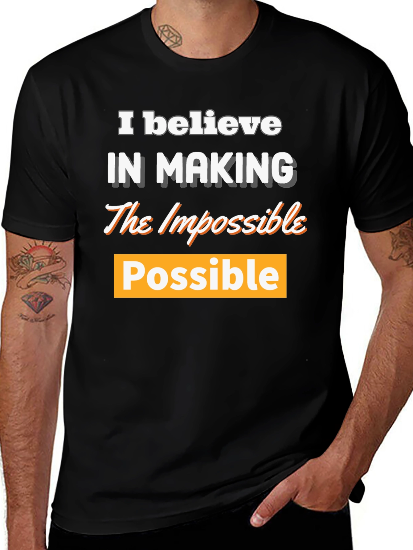 Variant 19 of Believe in Making the Impossible Possible T-Shirt