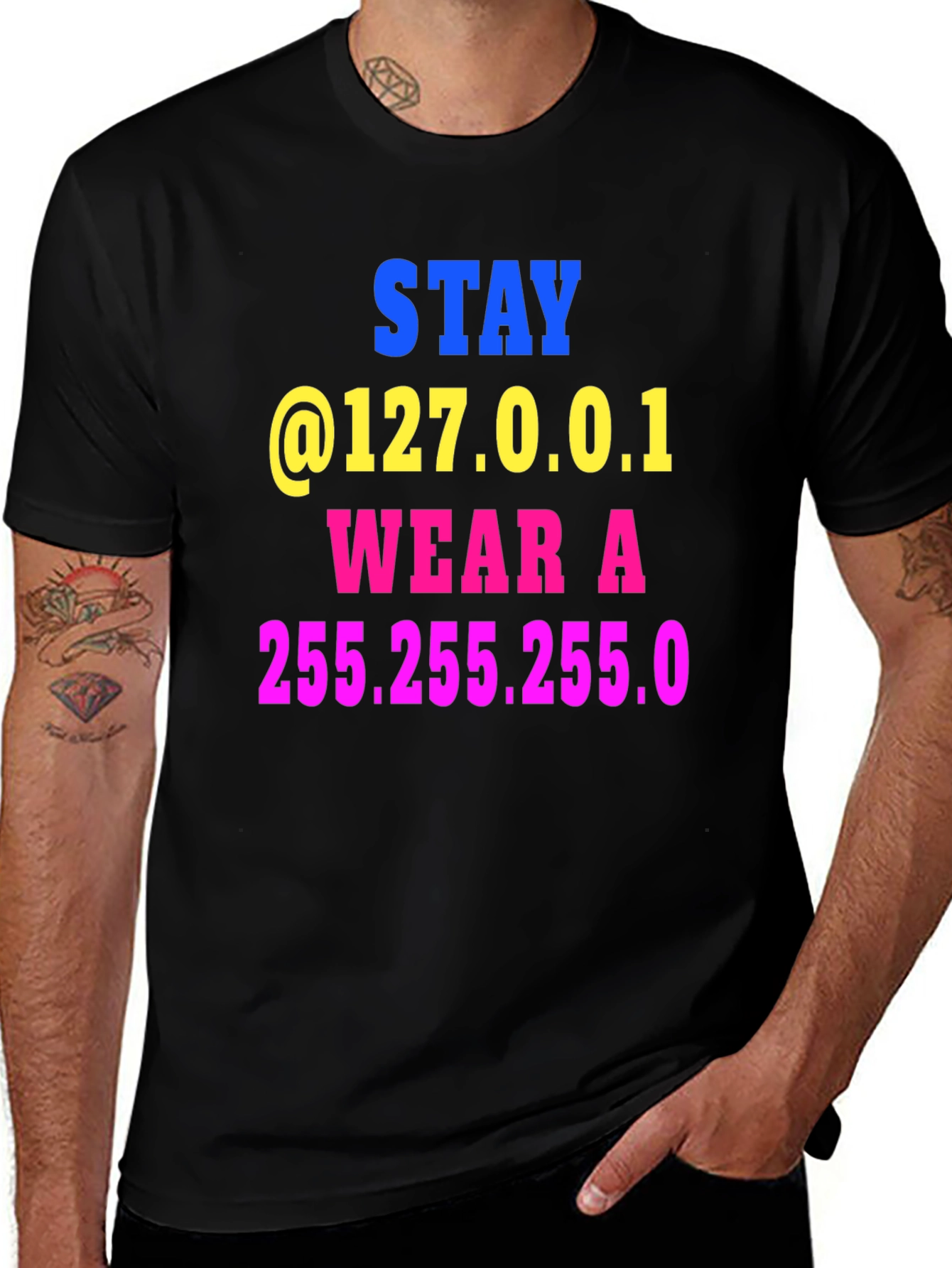 Variant 29 of Stay @127.0.0.1 T-Shirt