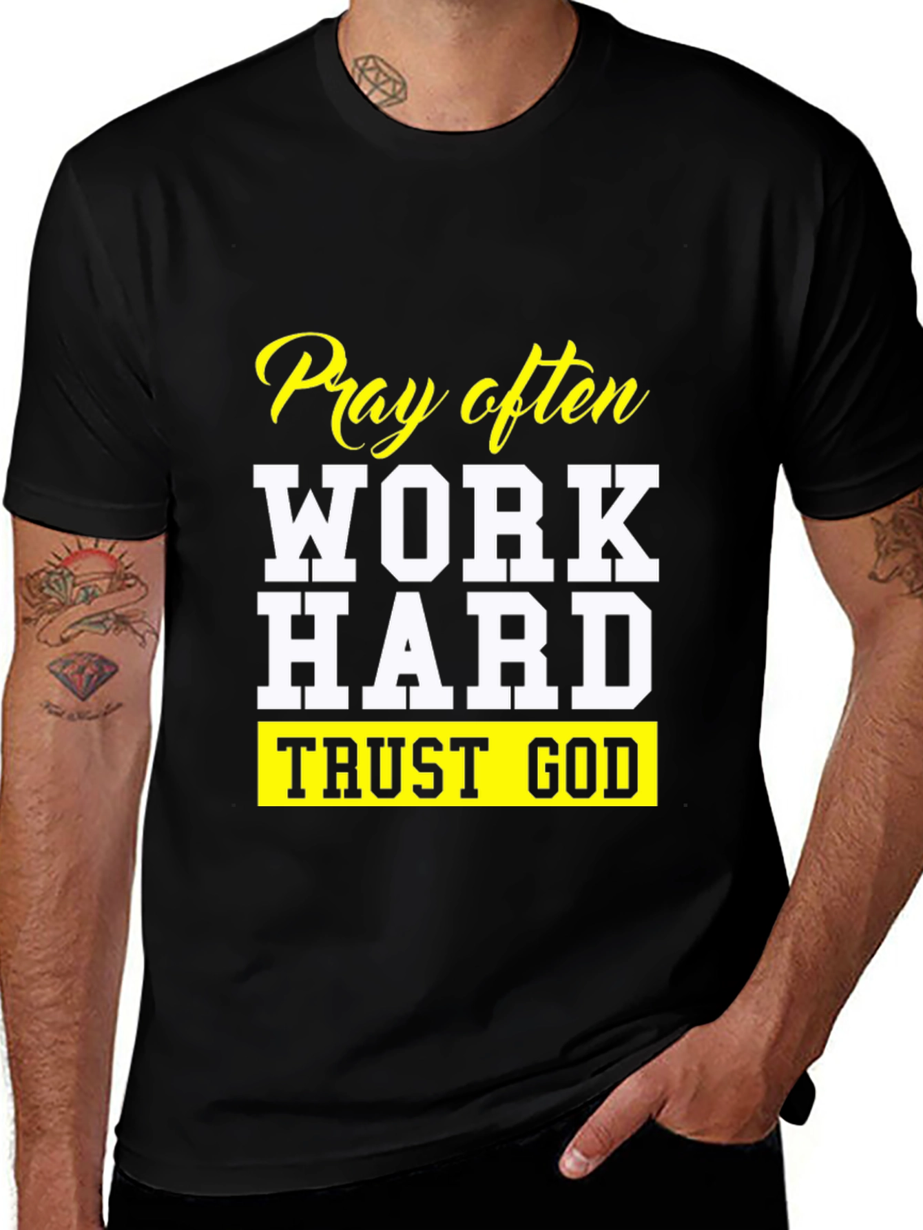 Variant 13 of Pray Often Work Hard Trust God Black T-Shirt
