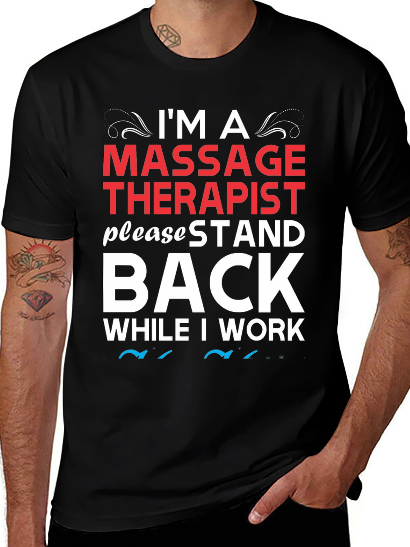 Massage Therapist Stand Back Funny T-Shirt