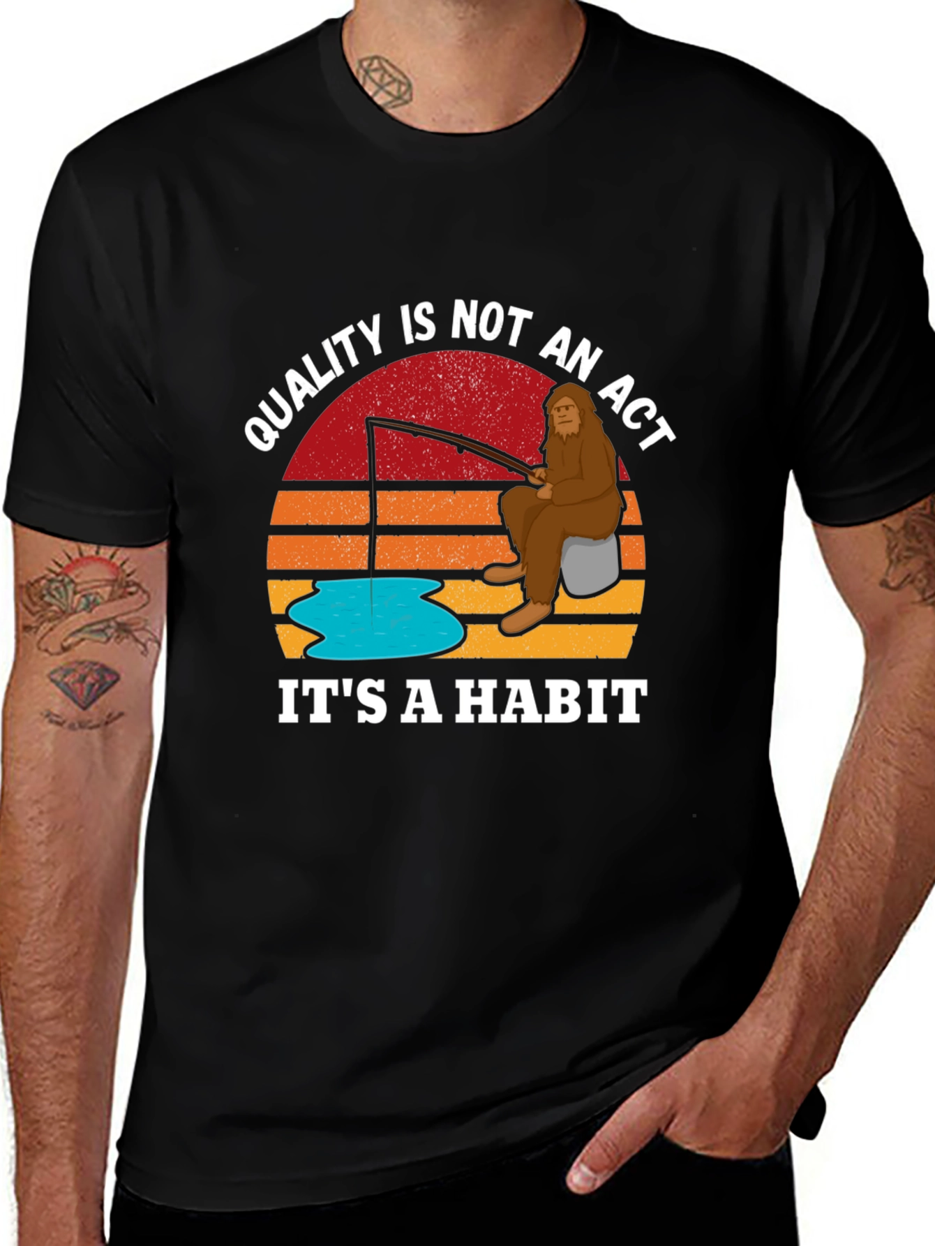 Quality is Not an Act Sasquatch T-Shirt