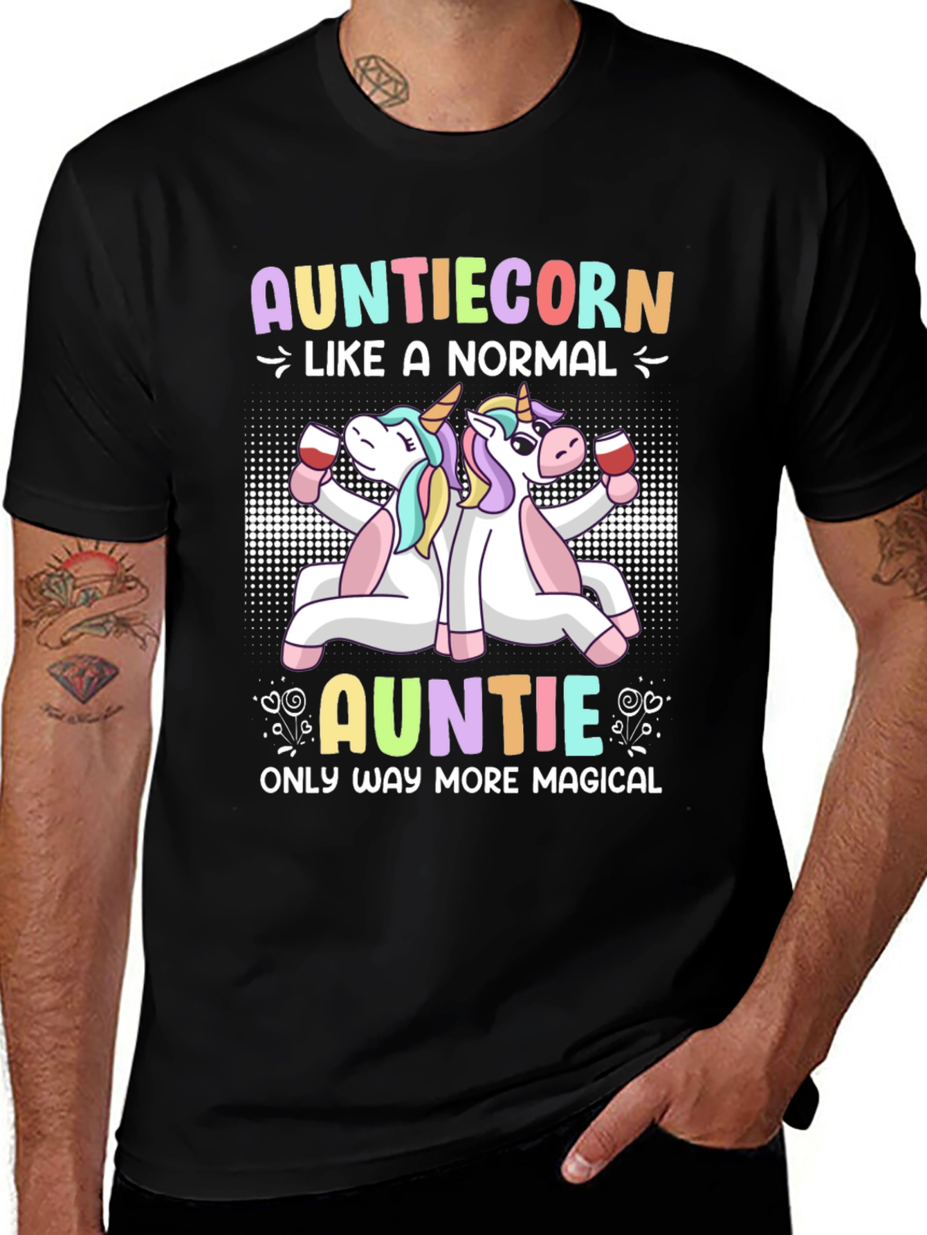 Aunticorn T-Shirt - More Magical Than Normal Auntie!