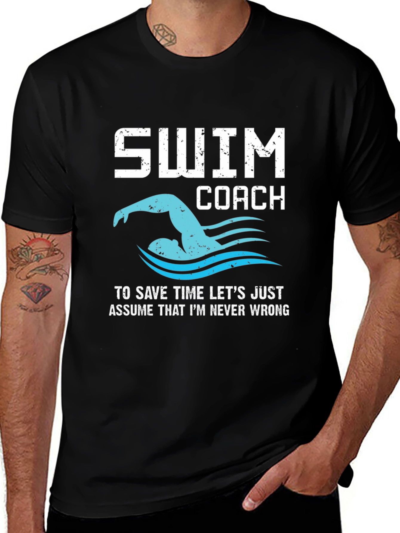 Variant 12 of Swim Coach Never Wrong Graphic T-Shirt