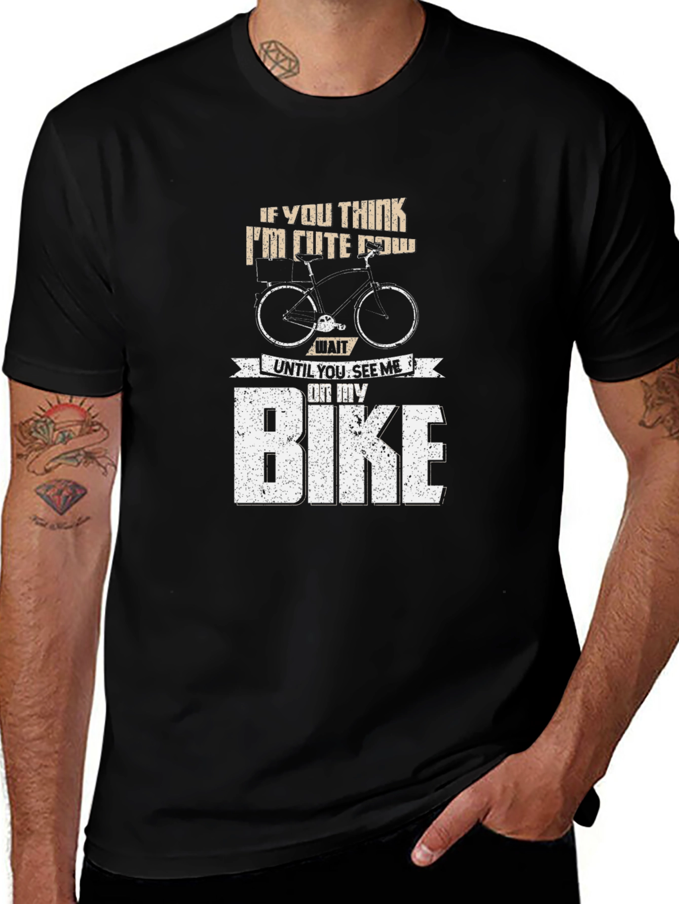 Variant 2 of Funny Bike Lover T-Shirt: If You Think I'm Cute Now