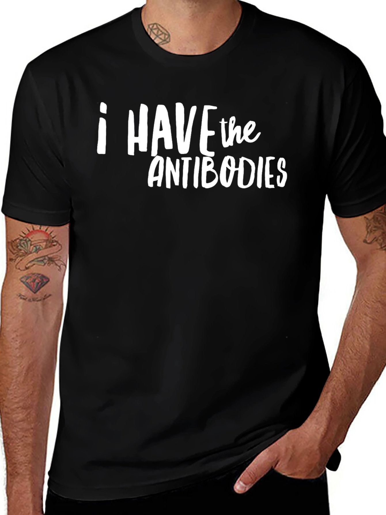 Variant 18 of I Have The Antibodies Graphic T-Shirt