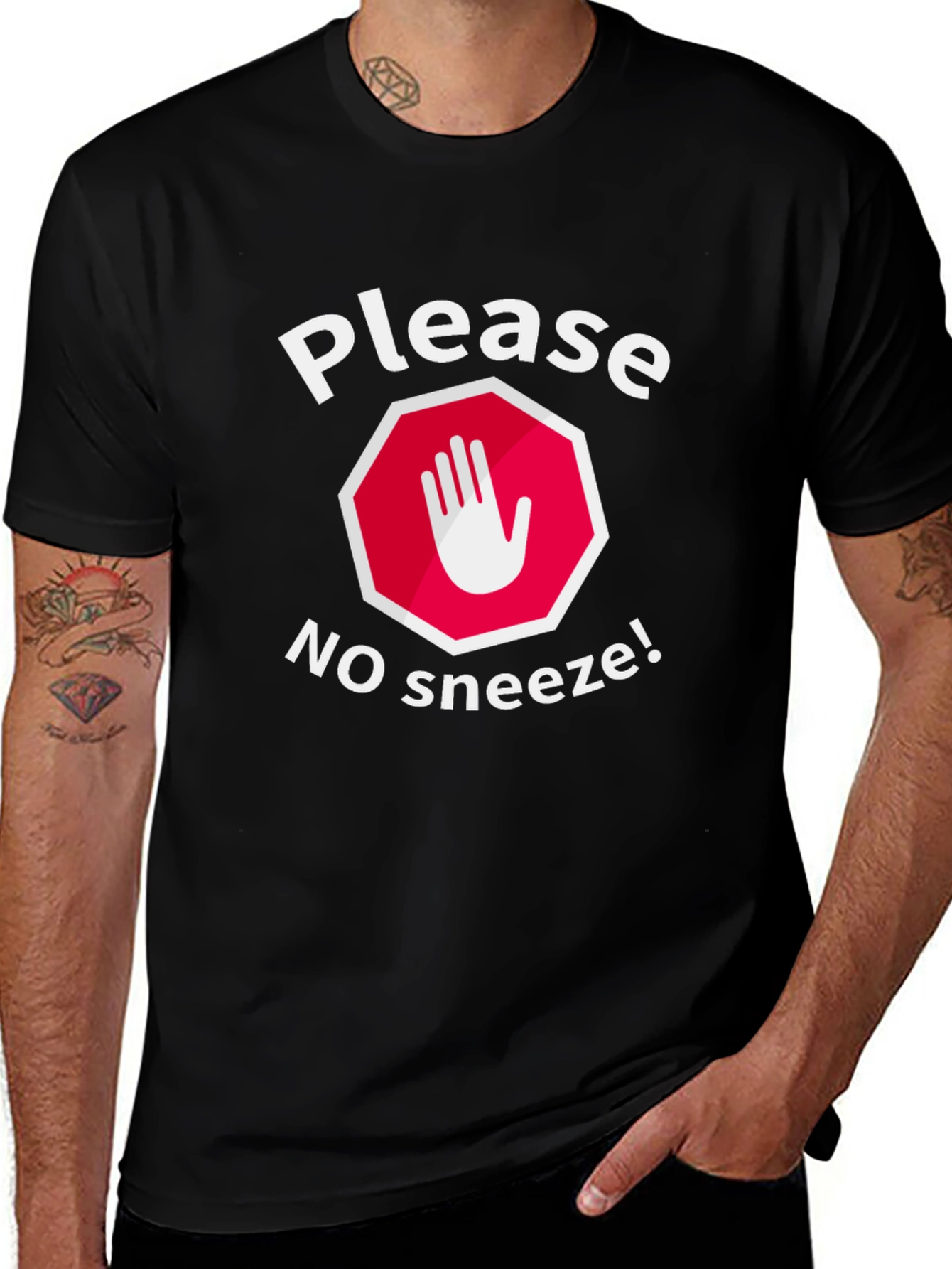 Variant 30 of Please No Sneeze Funny Graphic Tee