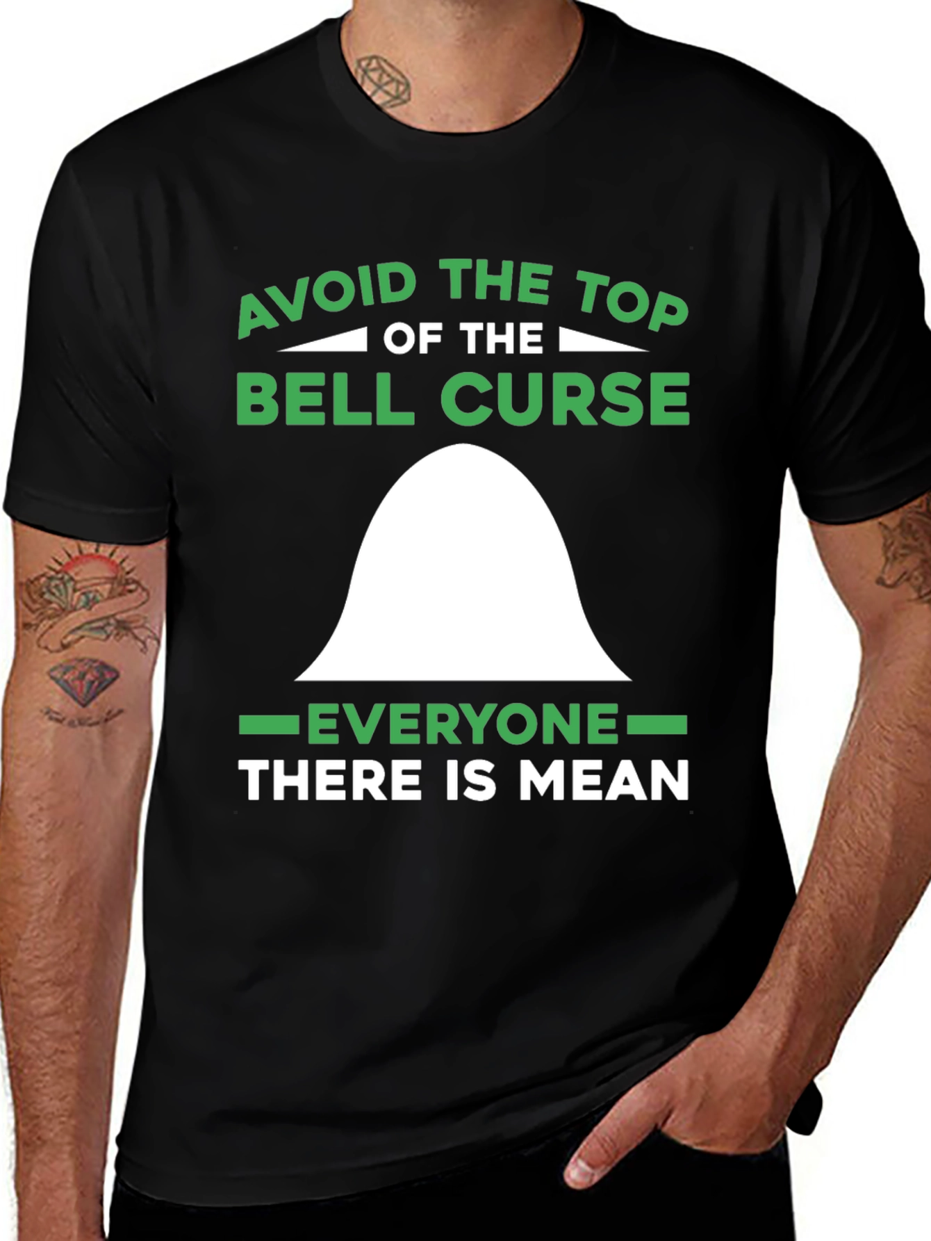 Variant 15 of Avoid the Top Bell Curve T-Shirt
