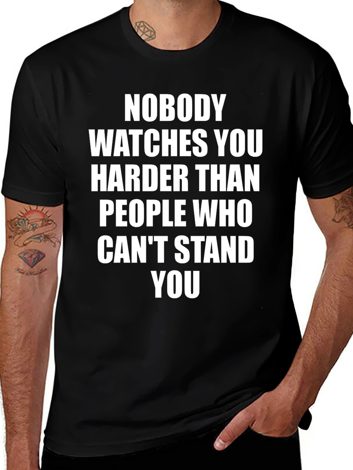 Variant 21 of Sarcastic Graphic Tee - Nobody Watches You T-Shirt
