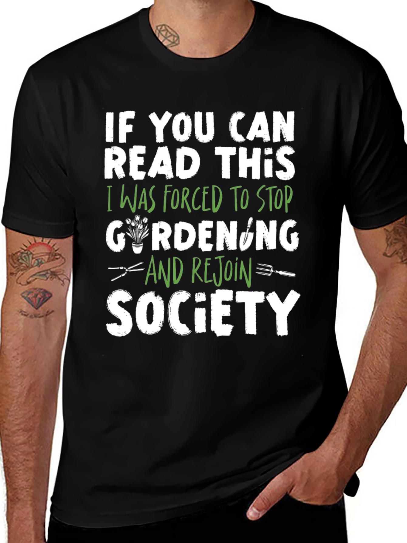 Variant 25 of Gardening Forced to Stop T-Shirt