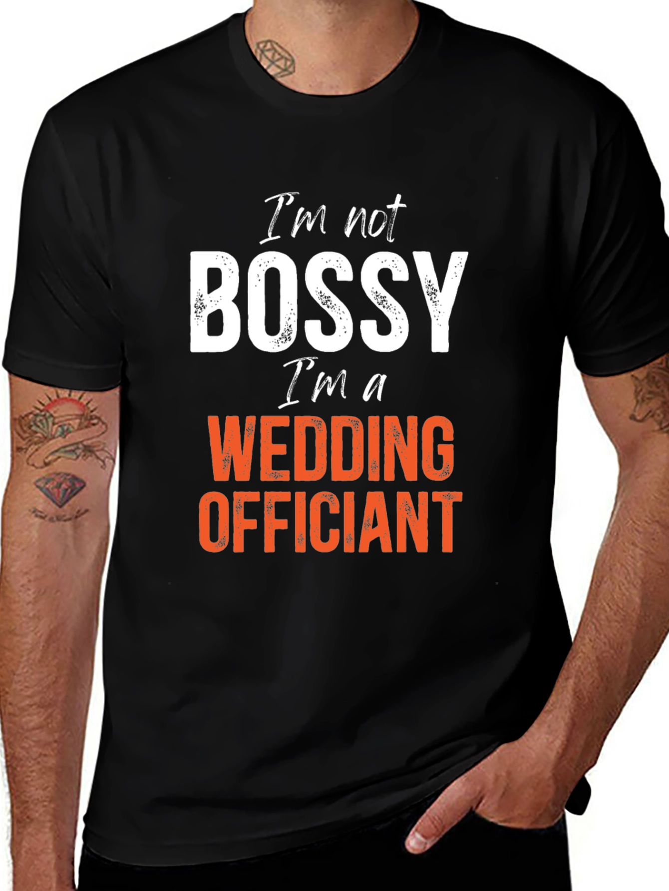 Variant 13 of Funny Wedding Officiant T-Shirt - I'm Not Bossy