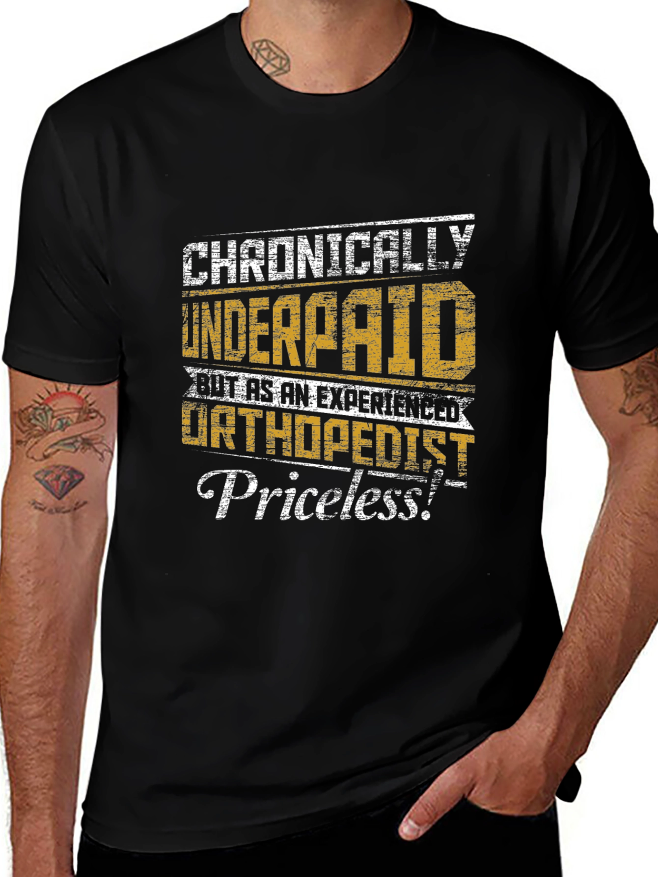 Variant 28 of Chronically Underpaid Orthopedist T-Shirt