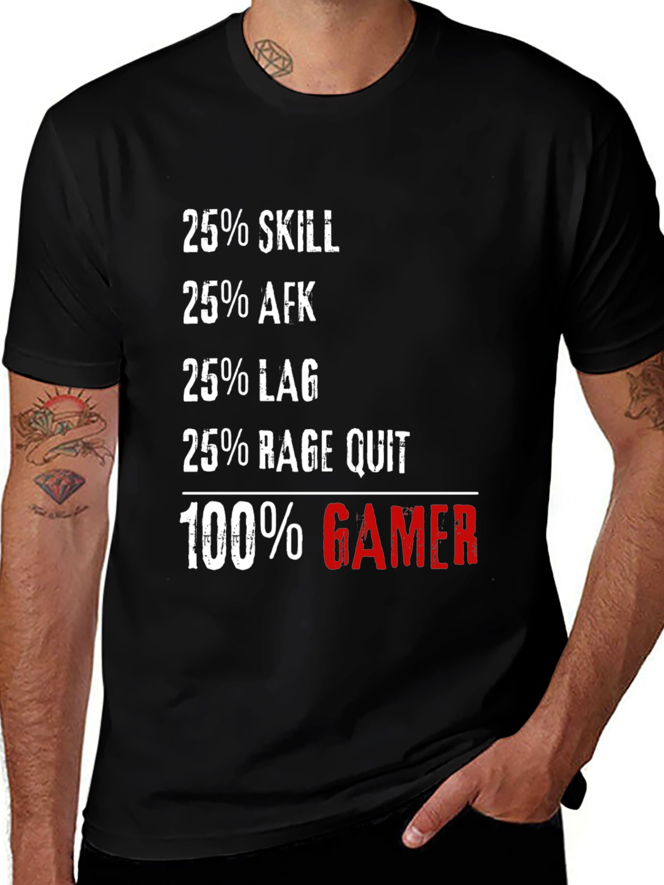 Gamer T-Shirt: 25% Skill, 25% AFK, 100% Gamer!