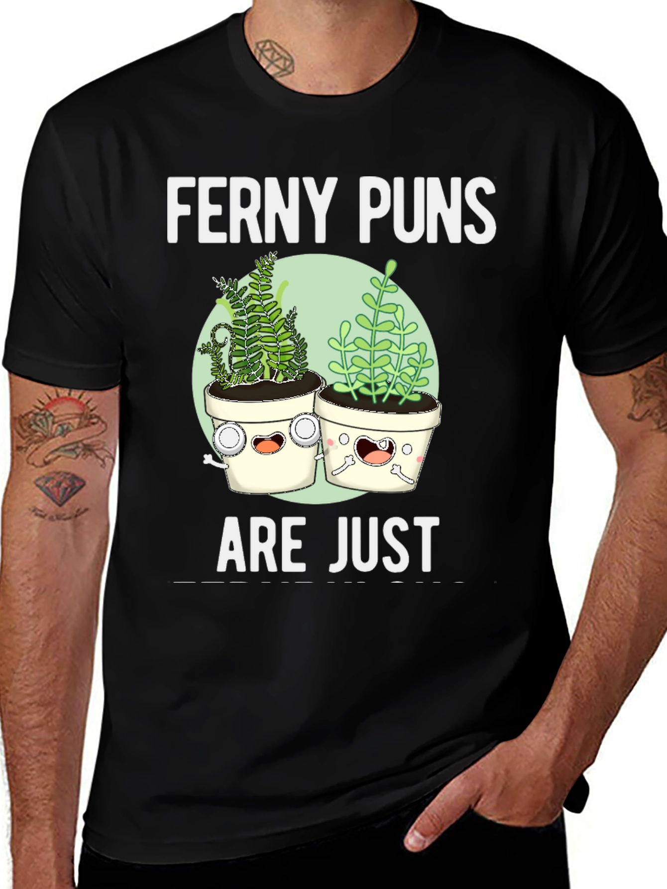 Variant 7 of Funny Ferney Puns Plant Lover T-Shirt