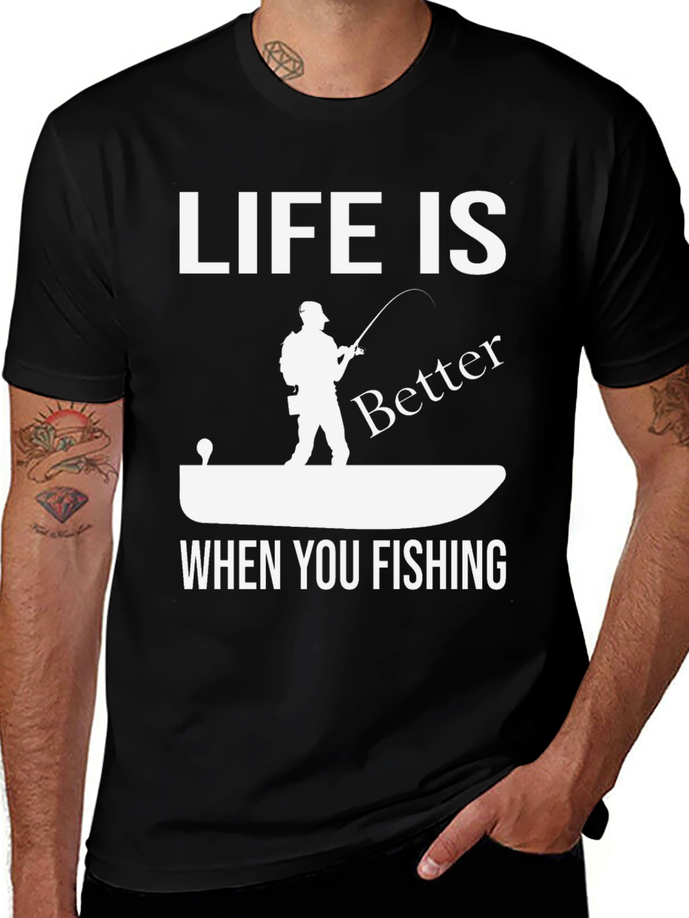 Variant 17 of Life is Better When You Fishing Graphic Tee