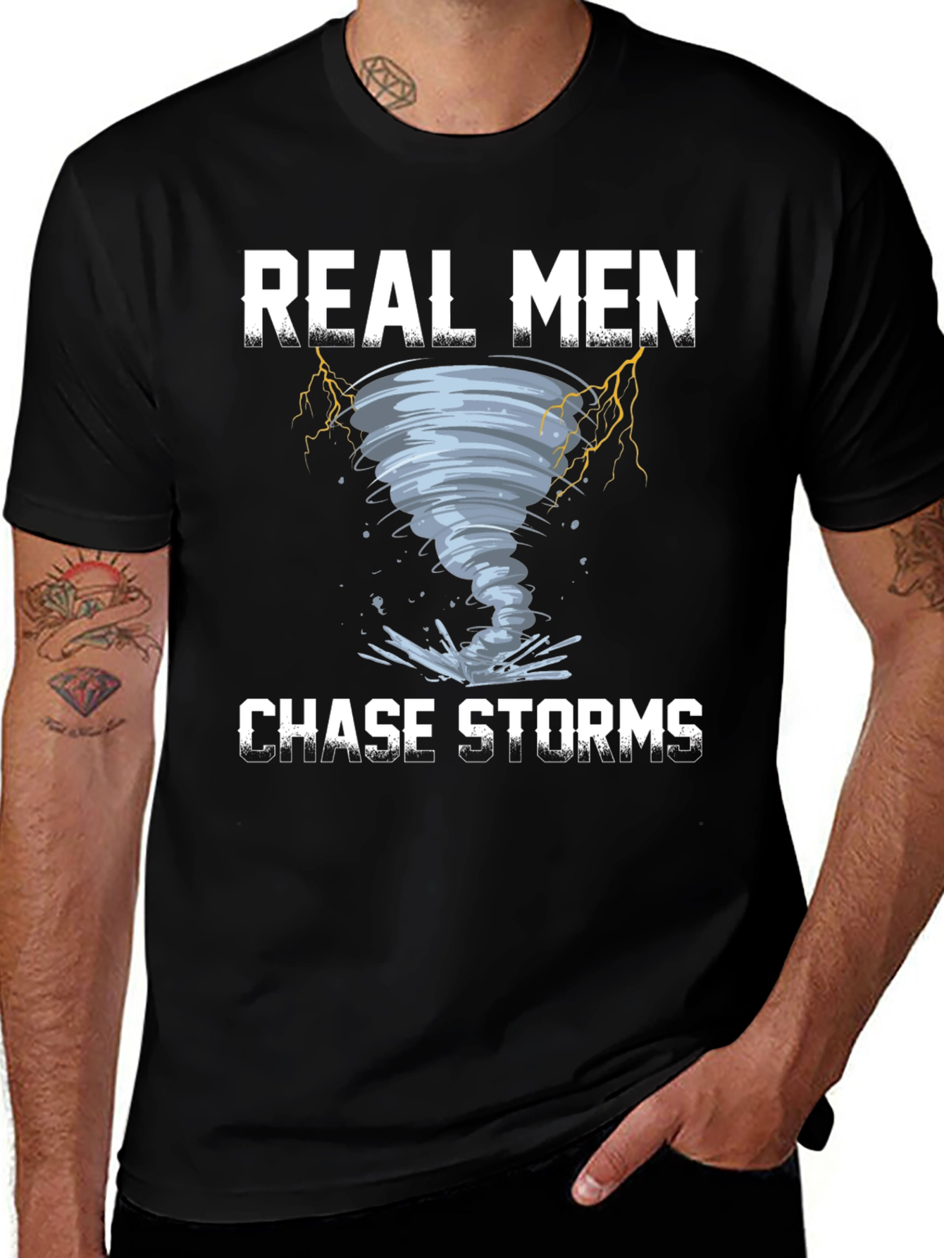 Variant 22 of Real Men Chase Storms Graphic T-Shirt