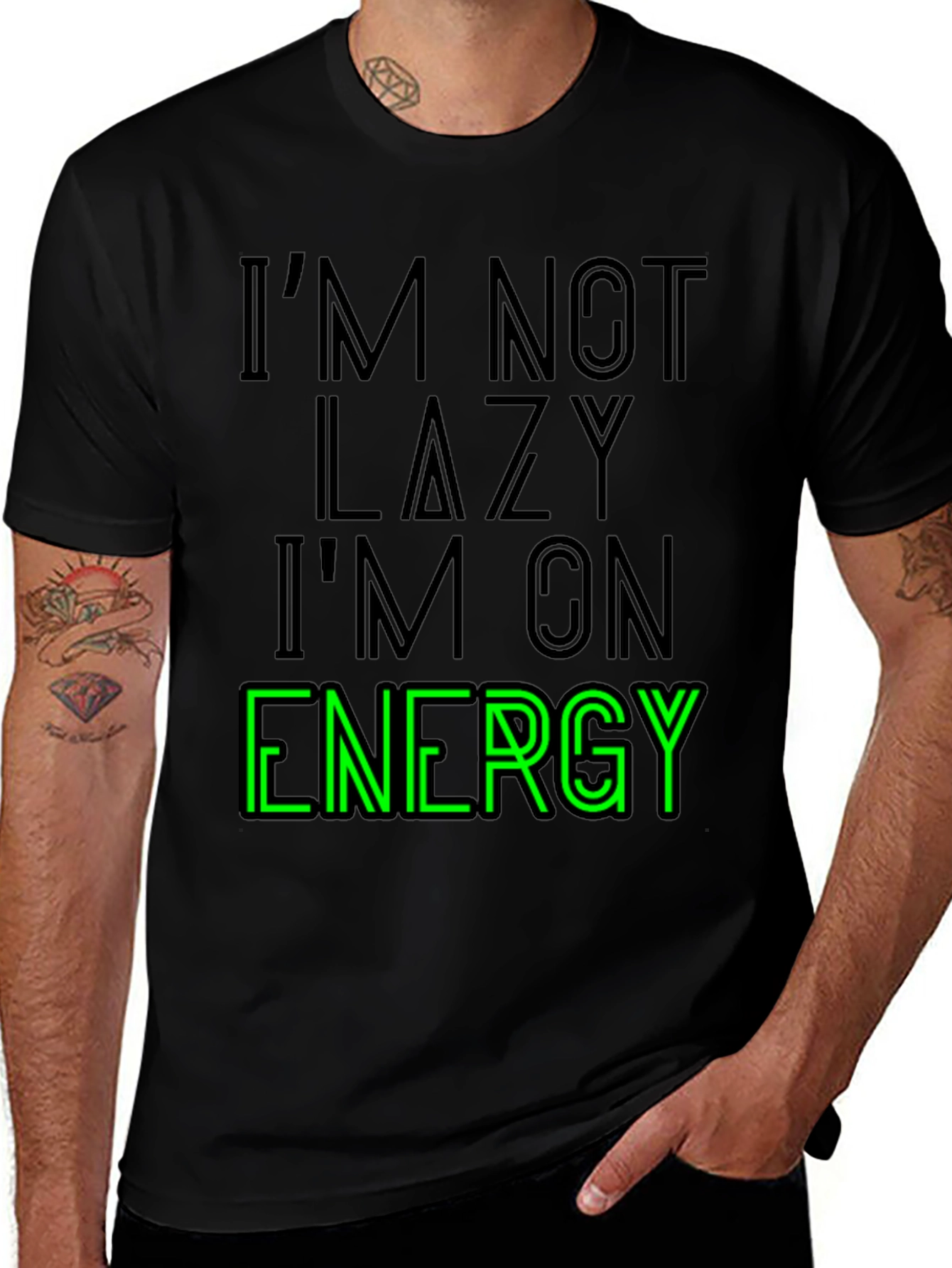 Variant 5 of I'm Not Lazy I'm On Energy - Graphic T-Shirt