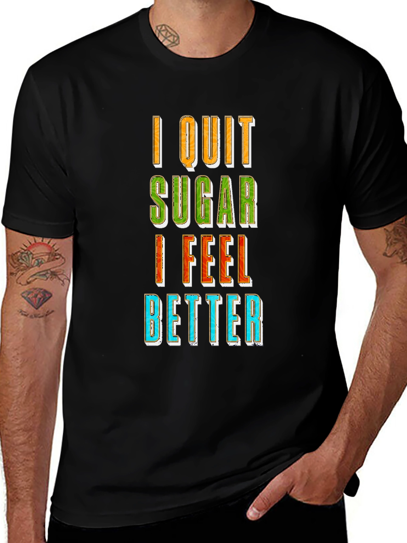 Variant 20 of I Quit Sugar T-Shirt - Feel Better Tee