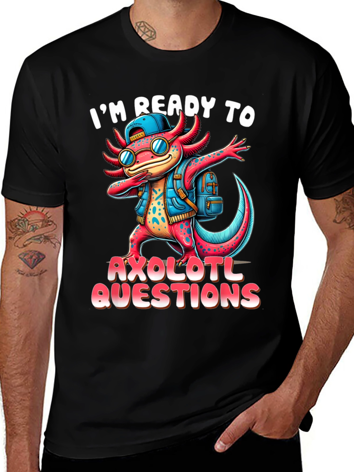 Variant 23 of Ready to Axolotl Questions Black T-Shirt