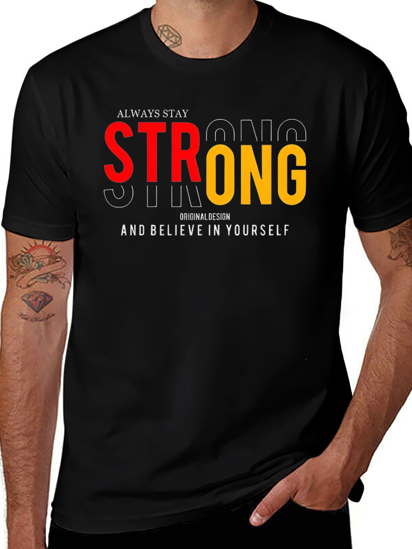 Variant 23 of Always Stay Strong Graphic Tee