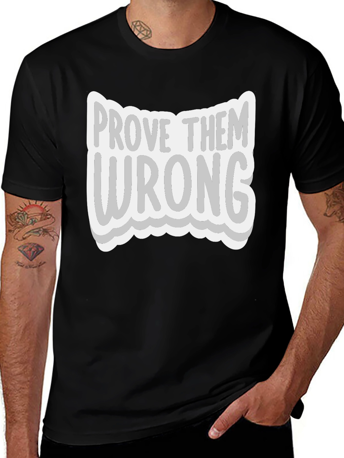 Variant 19 of Prove Them Wrong Graphic Tee - Motivational T-Shirt