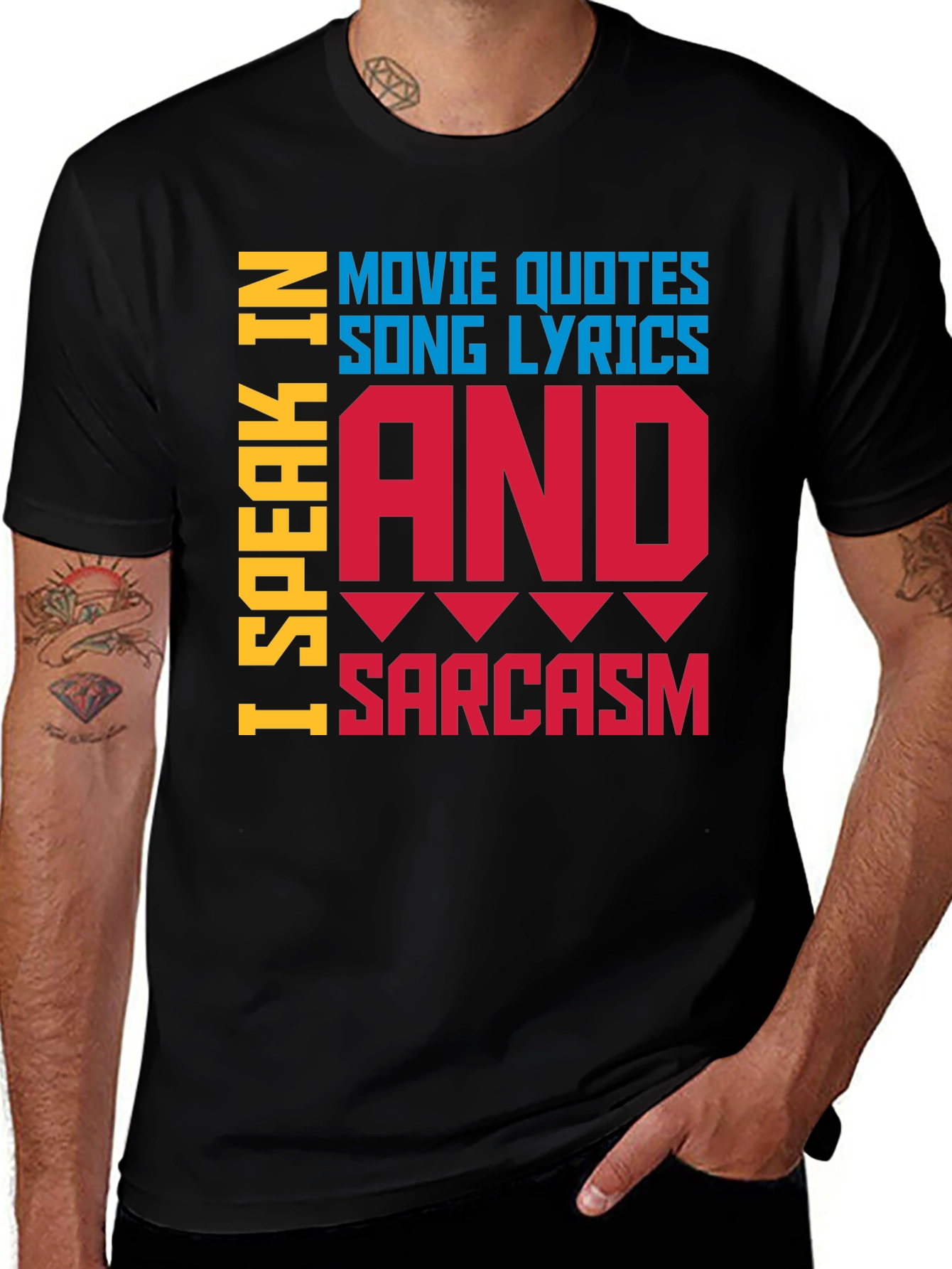 Variant 18 of Speak In Movie Quotes, Song Lyrics & Sarcasm T-Shirt