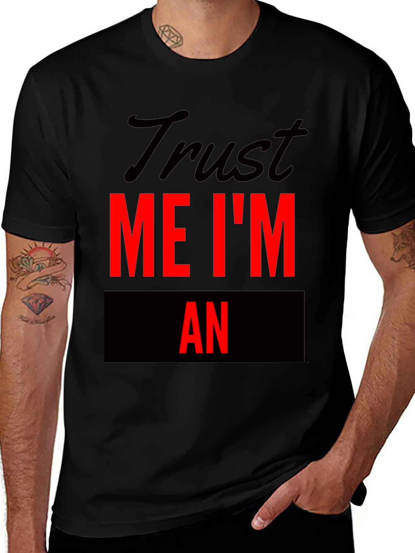 Variant 24 of Trust Me I'm An Funny T-Shirt