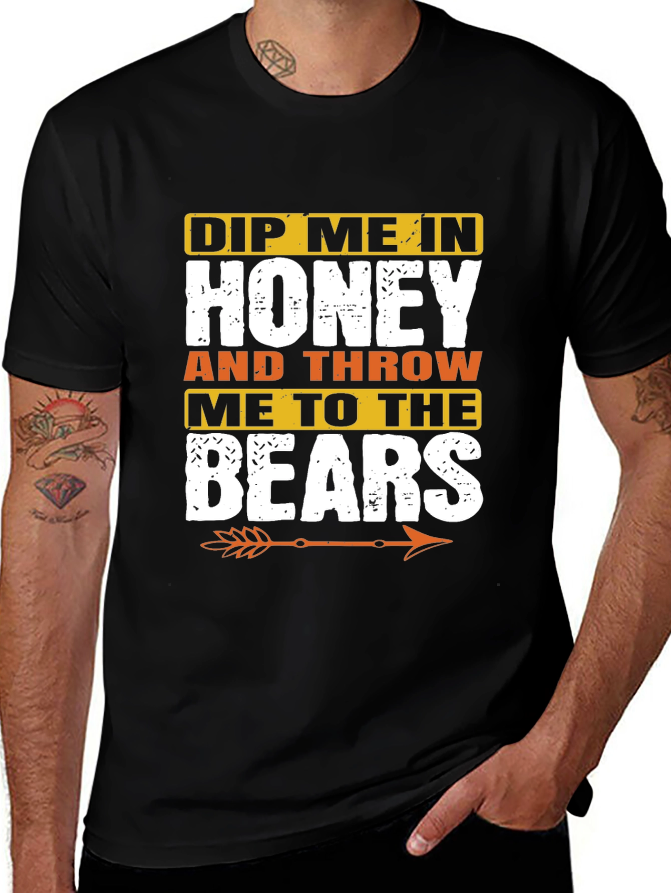 Variant 5 of Dip Me In Honey Throw Me To The Bears Black T-Shirt
