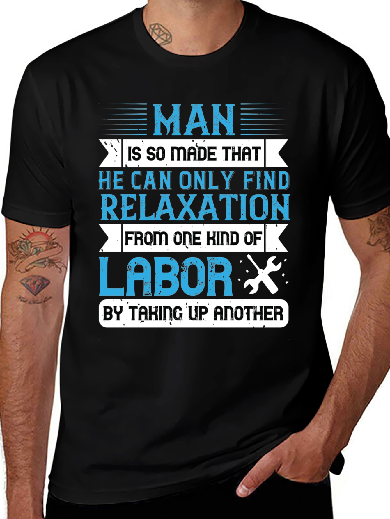 Variant 11 of Man Relaxation Labor T-Shirt