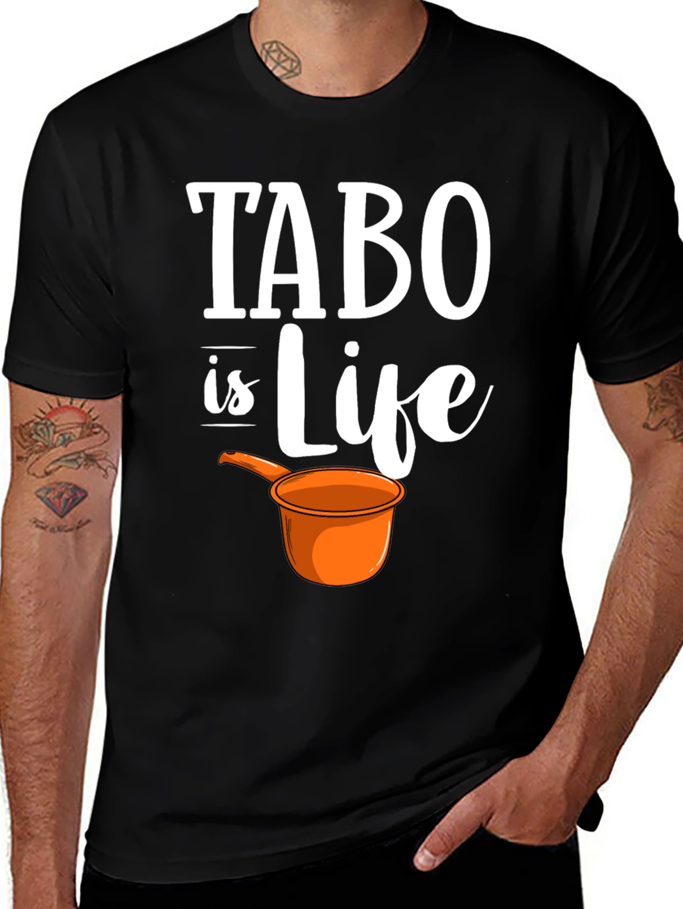 Variant 20 of TABO is Life T-Shirt - Novelty Graphic Tee