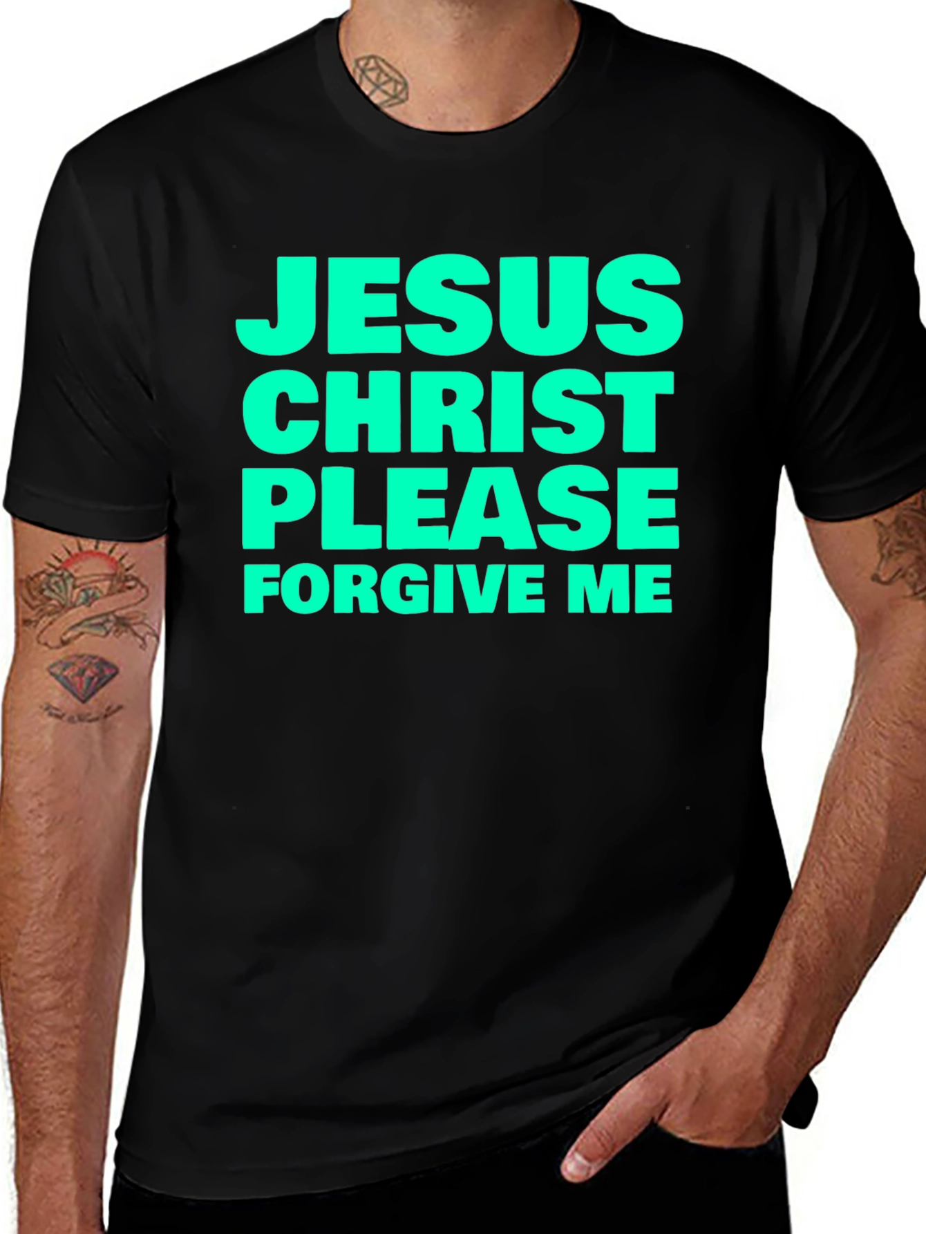Jesus Christ Please Forgive Me Black T-Shirt