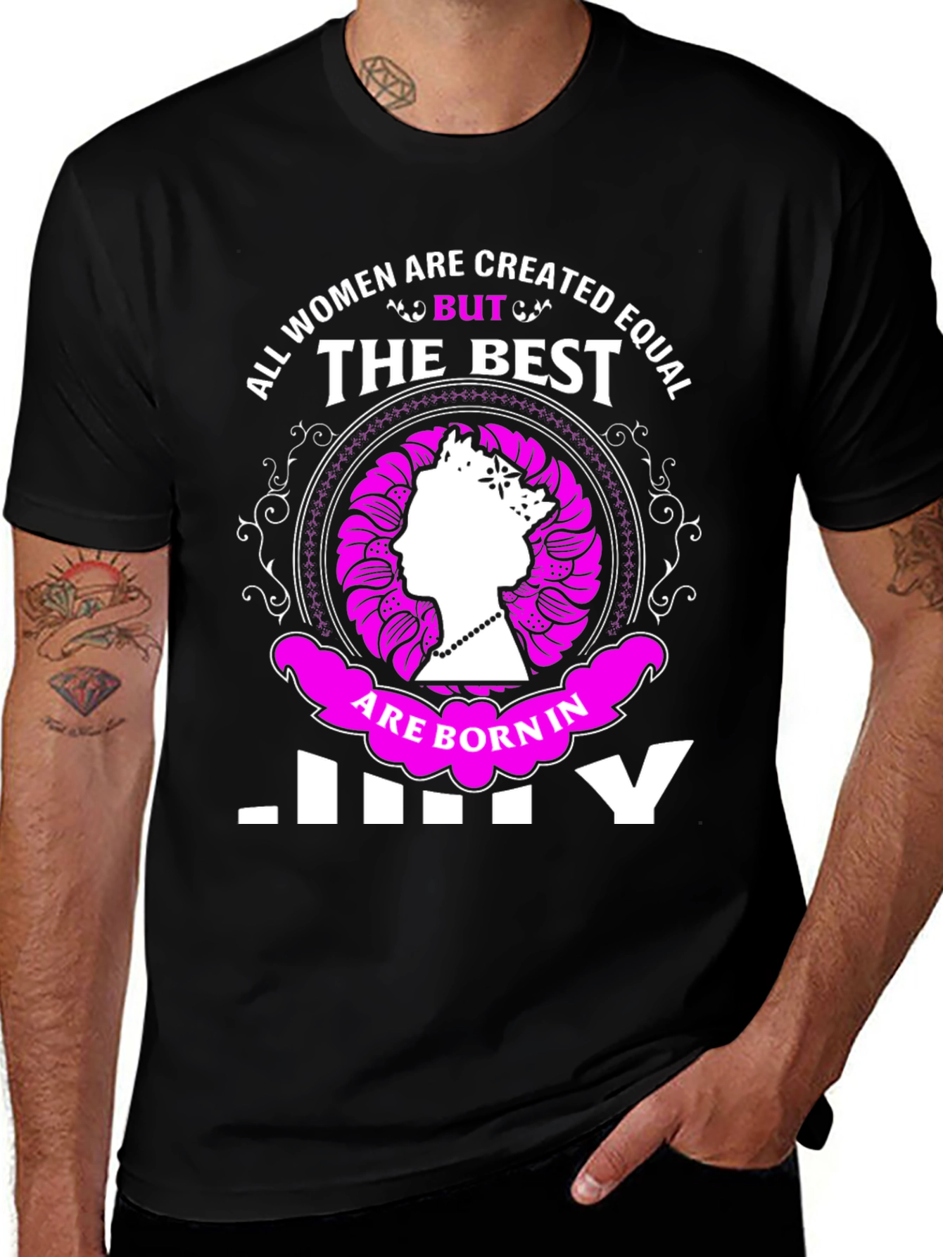 Born in July T-Shirt - All Women Created Equal