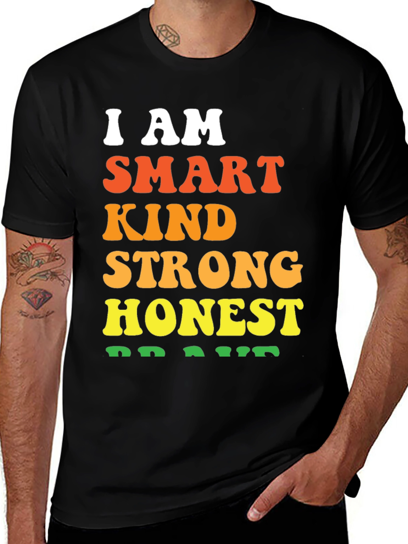 Variant 13 of I AM Smart Kind Strong Honest Brave T-Shirt
