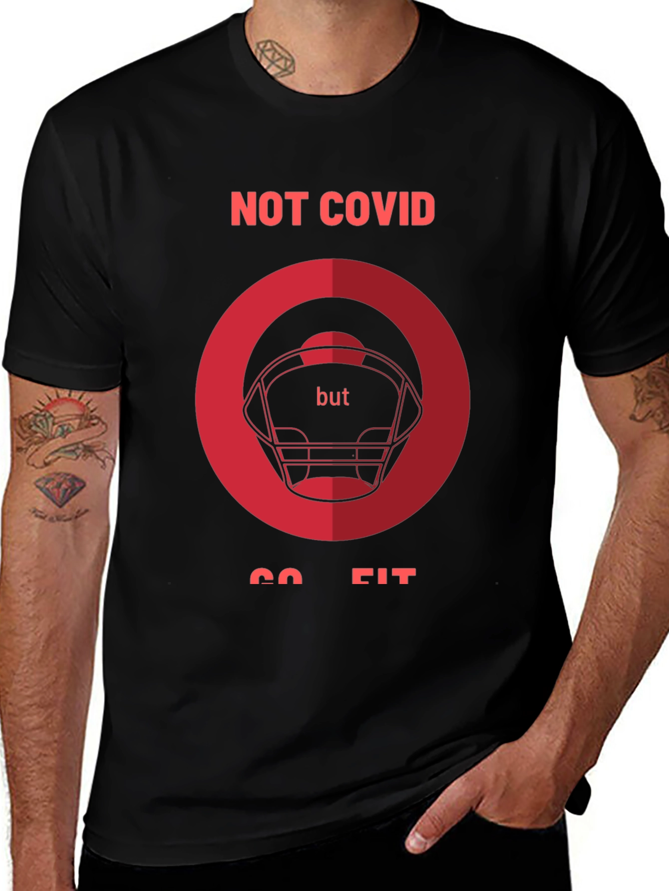 Variant 26 of Not Covid Go Fit Graphic Tee