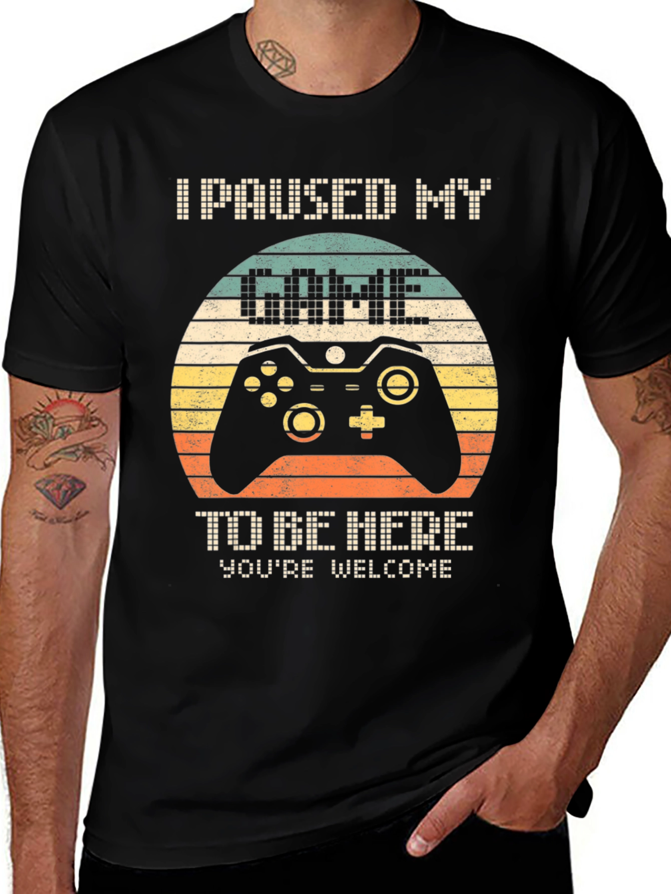 Variant 7 of I Paused My Game to Be Here T-Shirt